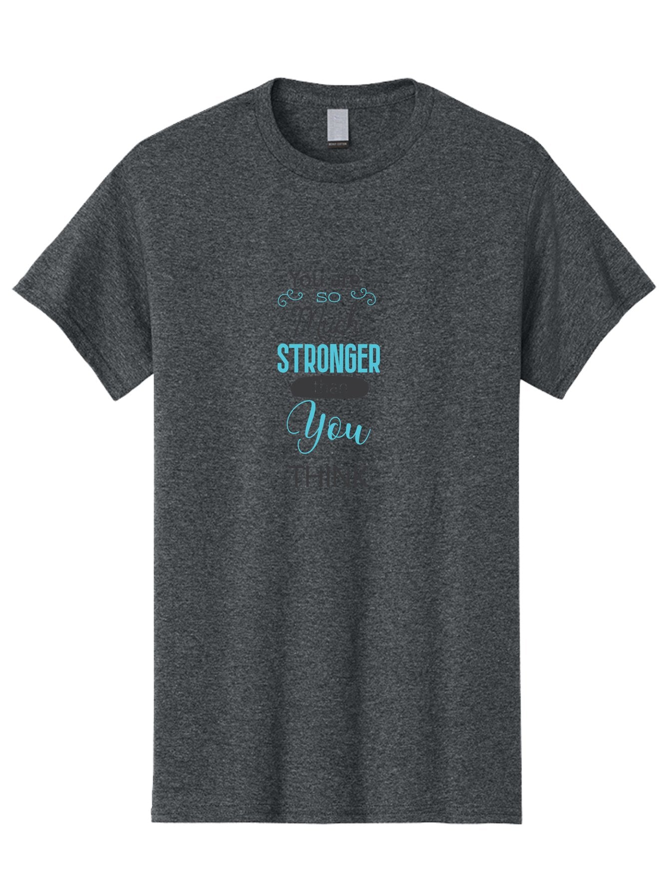 You-Are-Much-Stronger-Than-You-Think Men'S Graphic Tee, 100% Cotton, Comfortable Casual Summer Wear, Machine Washable, Motivational Quote, Inspirational Message, Empowerment, Confidence Booster, Positive Affirmation, Inner Strength Aad331