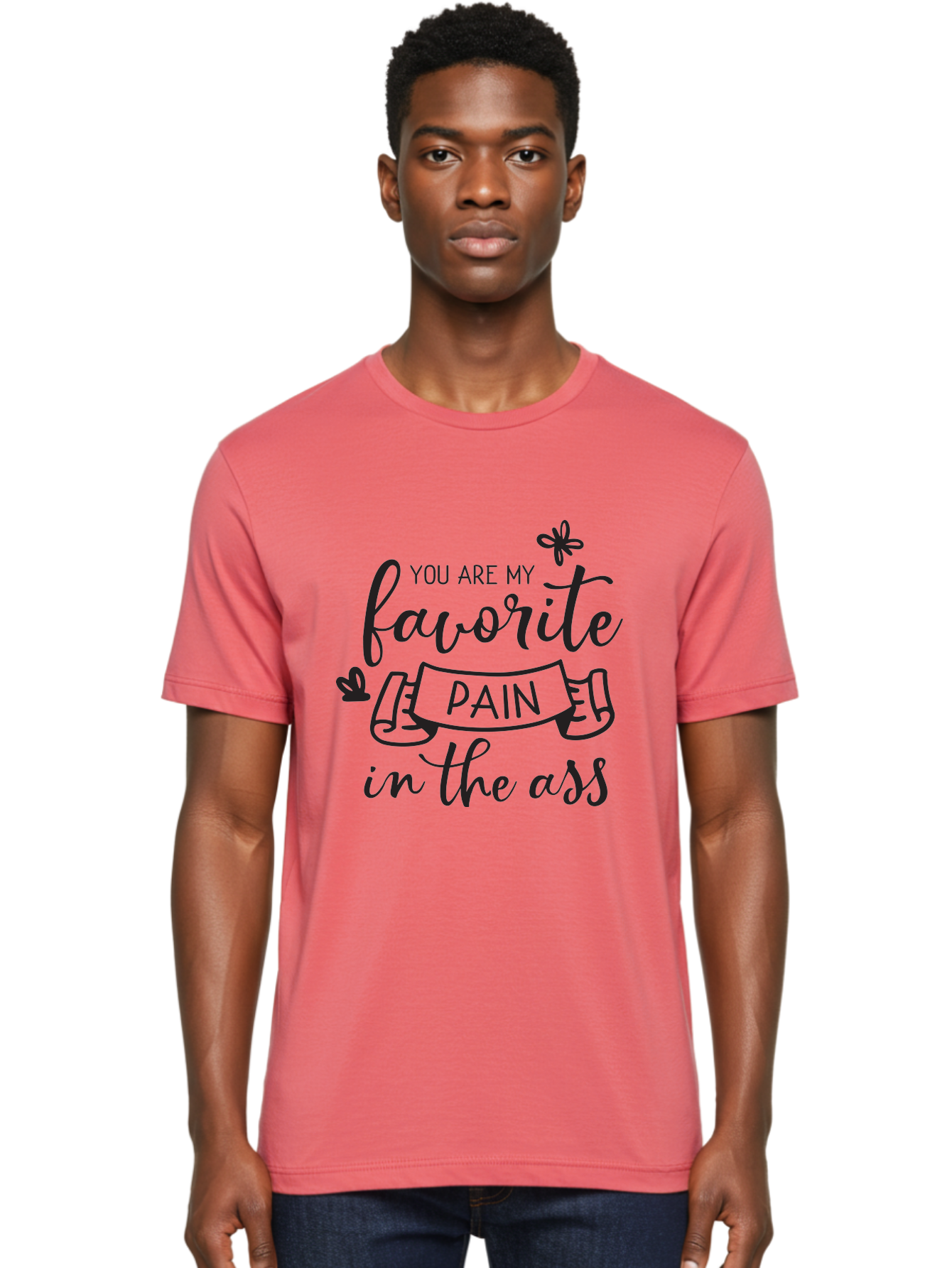 You-Are-My-Favorite-Pain-In-The-Ass Men'S Graphic Tee, 100% Cotton, Comfortable Casual Summer Wear, Machine Washable, Sarcastic Quotes, Funny Sayings, Quirky Humor, Playful Banter, Cheeky Phrases, Witty Remarks, Sassy Expressions, Aad332
