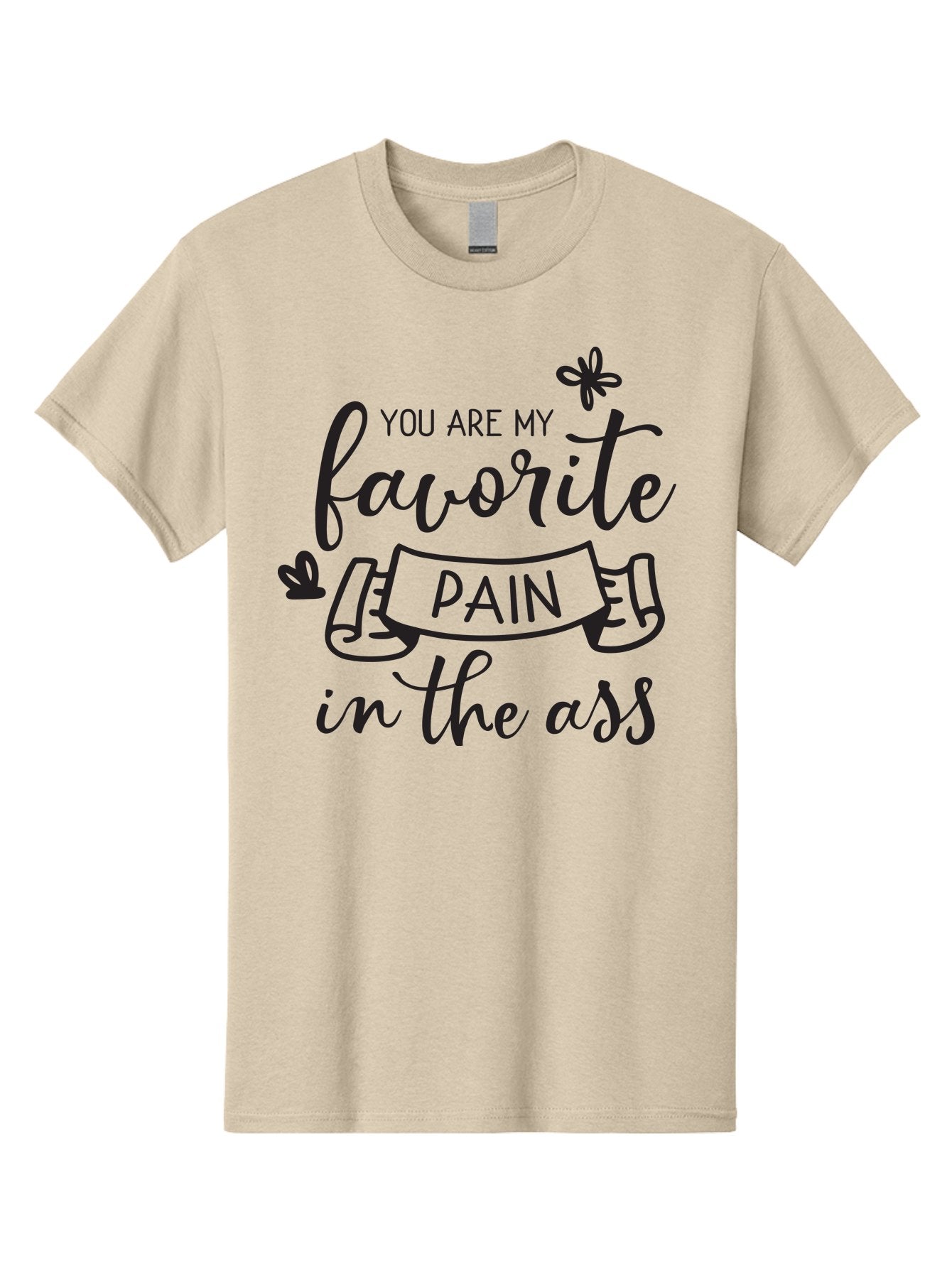 You-Are-My-Favorite-Pain-In-The-Ass Men'S Graphic Tee, 100% Cotton, Comfortable Casual Summer Wear, Machine Washable, Sarcastic Quotes, Funny Sayings, Quirky Humor, Playful Banter, Cheeky Phrases, Witty Remarks, Sassy Expressions, Aad332