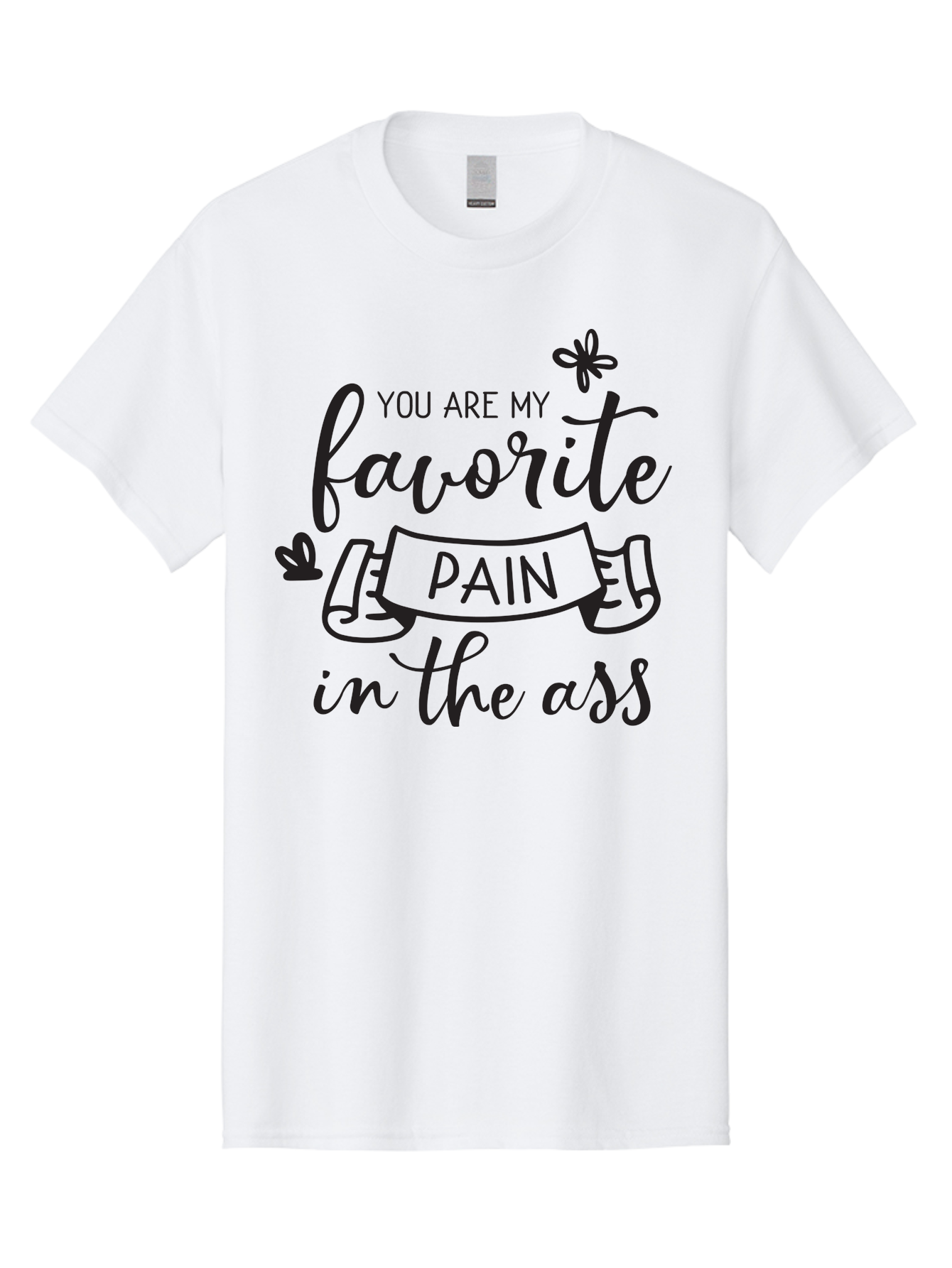 You-Are-My-Favorite-Pain-In-The-Ass Men'S Graphic Tee, 100% Cotton, Comfortable Casual Summer Wear, Machine Washable, Sarcastic Quotes, Funny Sayings, Quirky Humor, Playful Banter, Cheeky Phrases, Witty Remarks, Sassy Expressions, Aad332 5