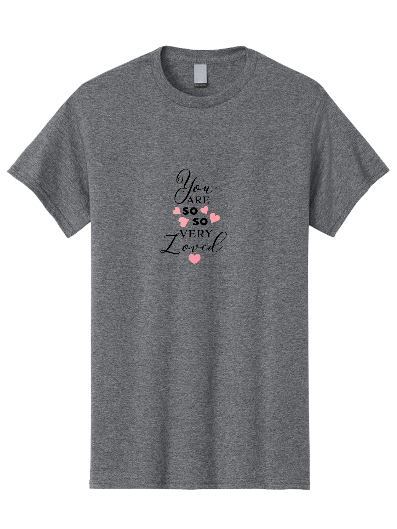 You-Are-So-Loved Men'S Graphic Tee, 100% Cotton, Comfortable Casual Summer Wear, Machine Washable, Positive Affirmation, Loving Message, Heartwarming Quote, Pink Hearts, Uplifting Words, Self Love, Inspirational Text Aad334 25