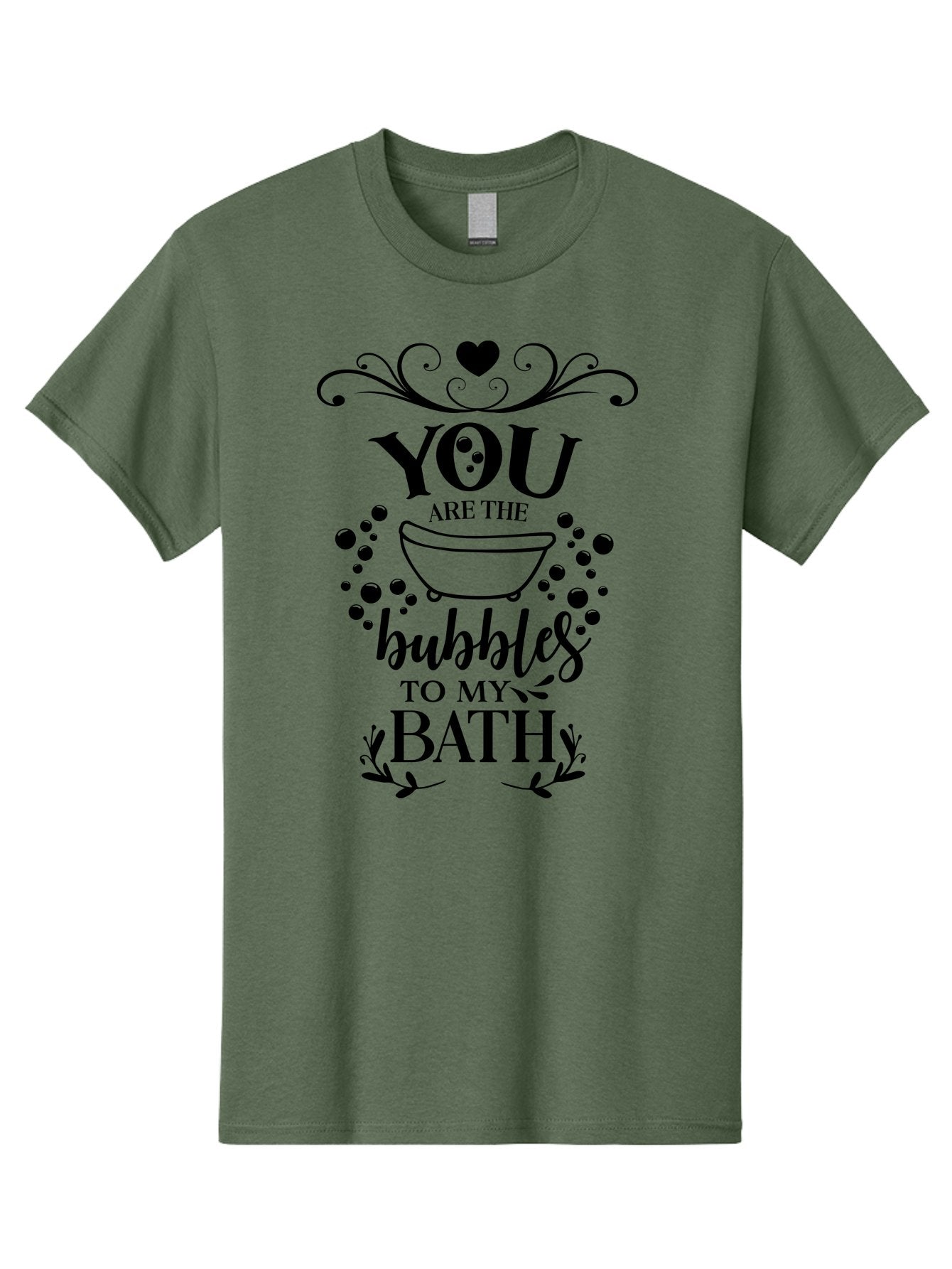 You-Are-The-Bubbles-To-My-Bath Men'S Graphic Tee, 100% Cotton, Comfortable Casual Summer Wear, Machine Washable, Bath Time Quote, Bubbles In Bath, Lovely Sayings, Couple Quotes, Romantic Phrases, Love Is In The Air, Relaxing Bath, Aad335 4