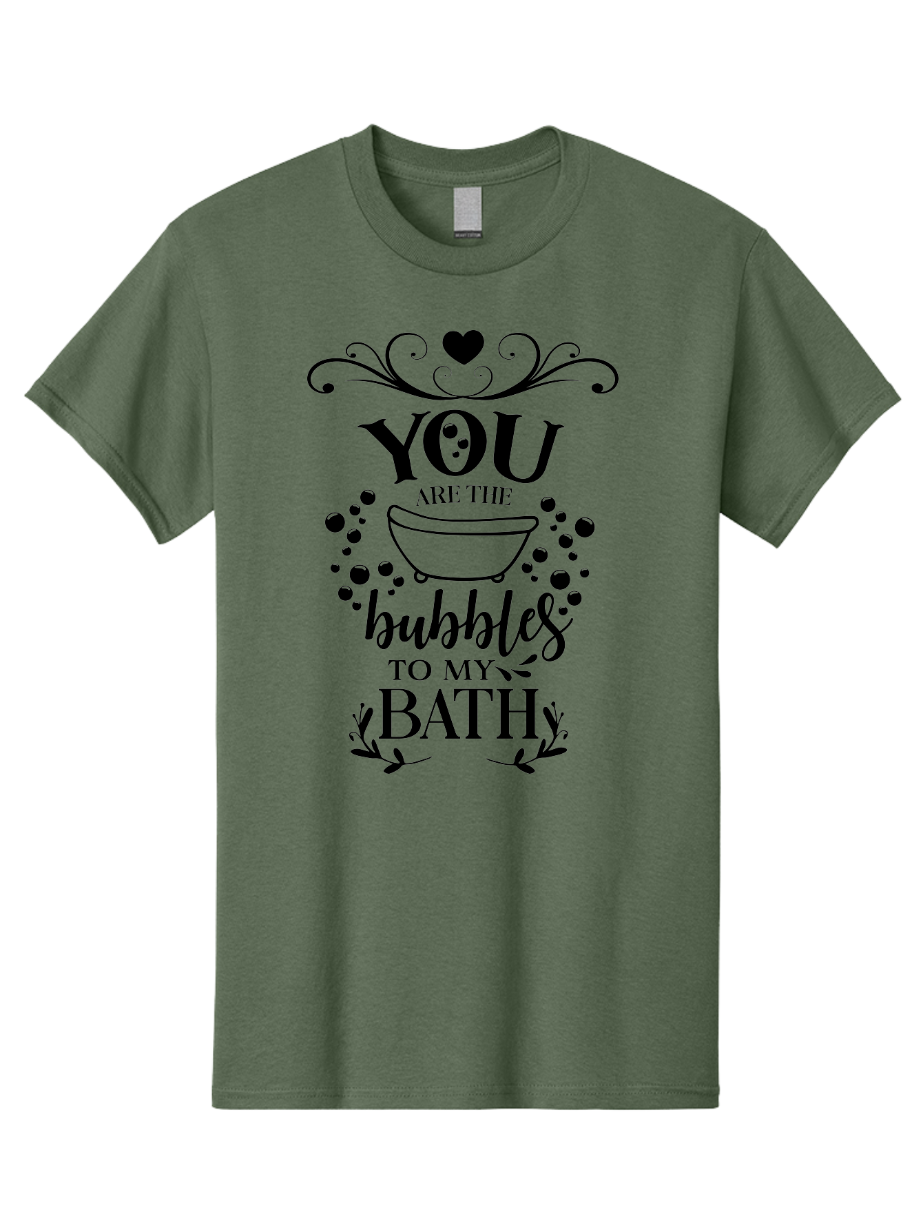 You-Are-The-Bubbles-To-My-Bath Men'S Graphic Tee, 100% Cotton, Comfortable Casual Summer Wear, Machine Washable, Bath Time Quote, Bubbles In Bath, Lovely Sayings, Couple Quotes, Romantic Phrases, Love Is In The Air, Relaxing Bath, Aad335 23