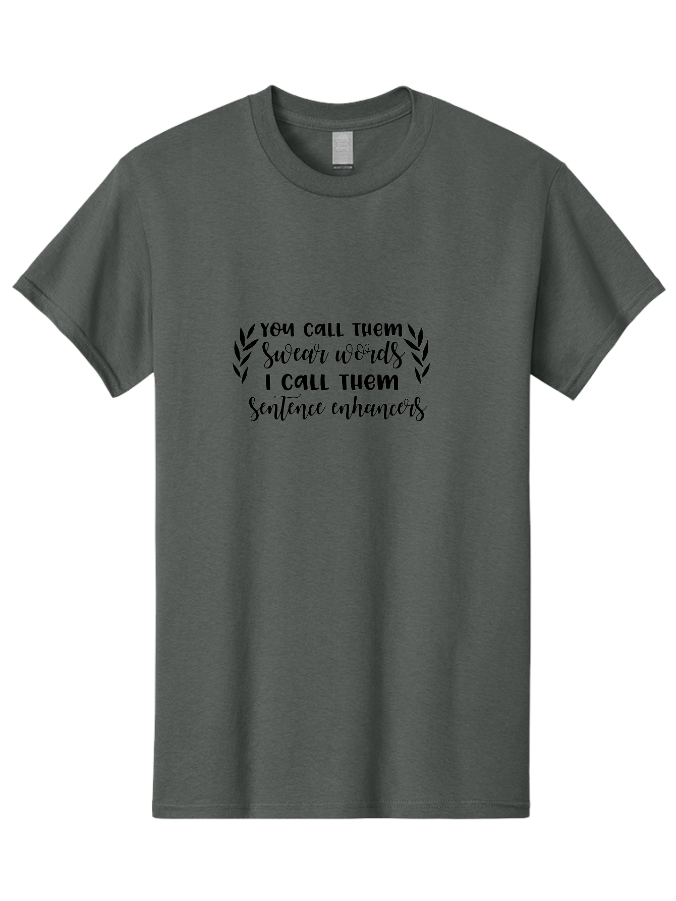 You-Call-Them-Swear-Words Men'S Graphic Tee, 100% Cotton, Comfortable Casual Summer Wear, Machine Washable, Funny Quote, Sentence Enhancers, Swear Words, Humorous Sayings, Witty Phrases, Modern Slang, Sassy Expression, Quirky Design, Aad337 23