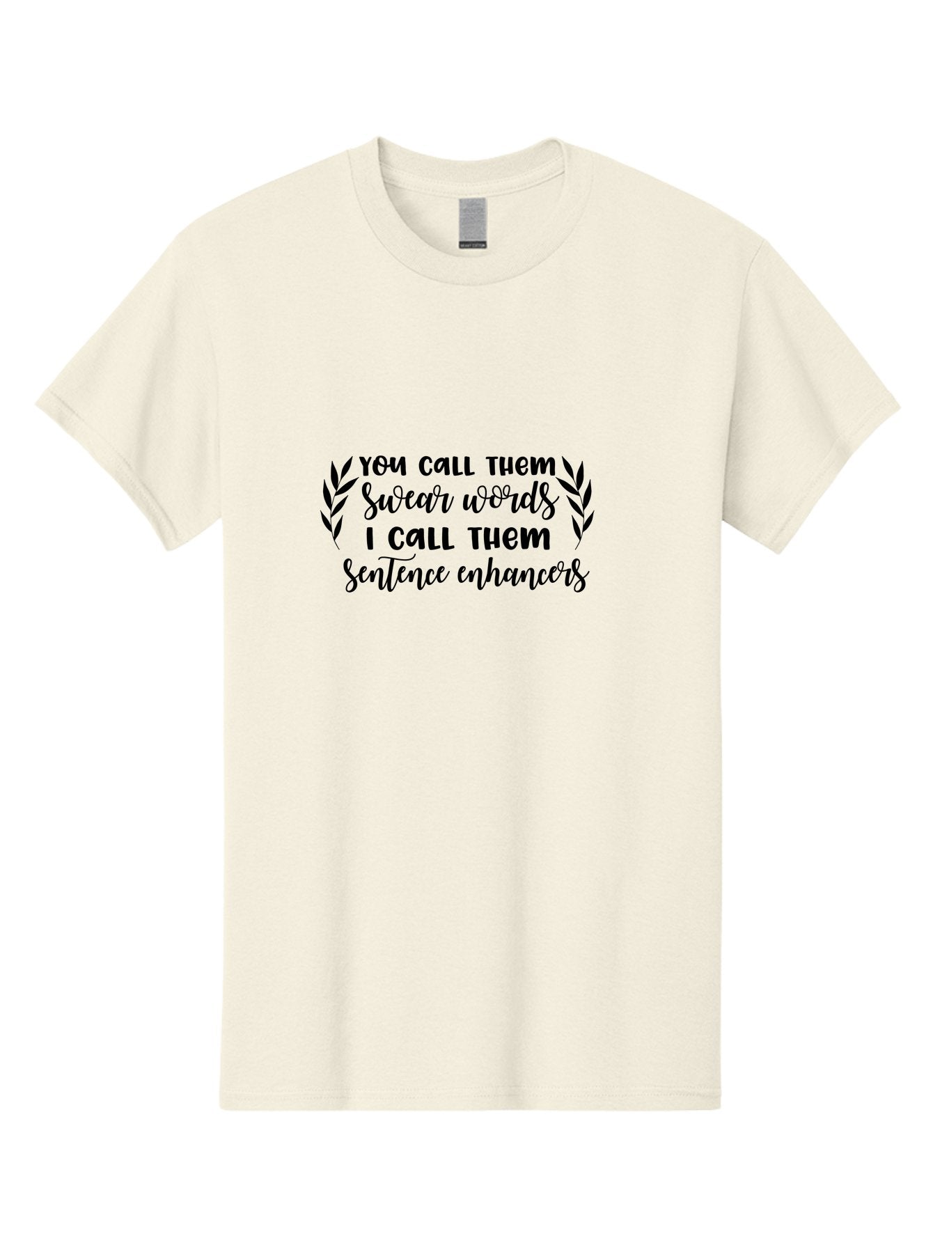 You-Call-Them-Swear-Words Men'S Graphic Tee, 100% Cotton, Comfortable Casual Summer Wear, Machine Washable, Funny Quote, Sentence Enhancers, Swear Words, Humorous Sayings, Witty Phrases, Modern Slang, Sassy Expression, Quirky Design, Aad337 12