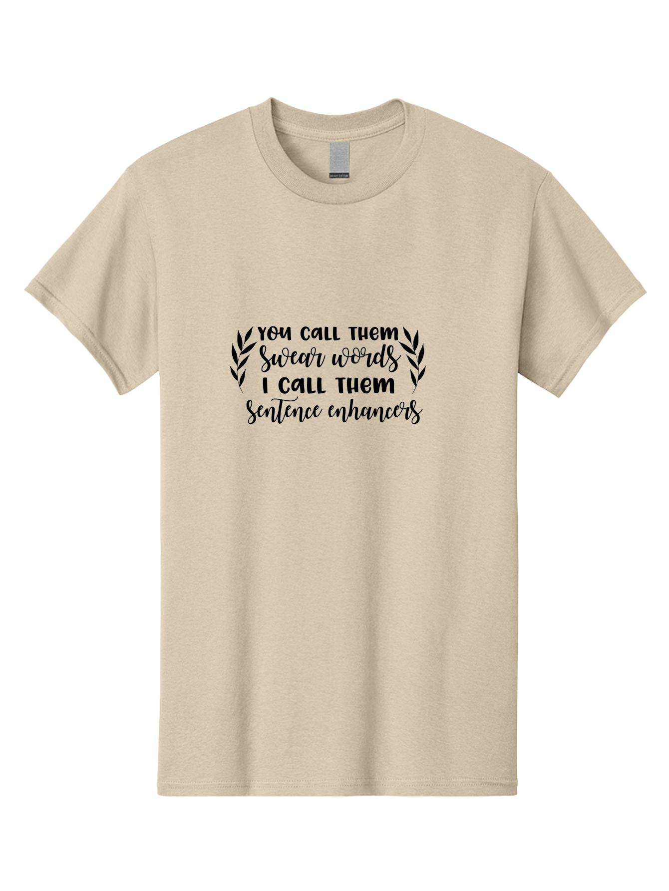 You-Call-Them-Swear-Words Men'S Graphic Tee, 100% Cotton, Comfortable Casual Summer Wear, Machine Washable, Funny Quote, Sentence Enhancers, Swear Words, Humorous Sayings, Witty Phrases, Modern Slang, Sassy Expression, Quirky Design, Aad337 29