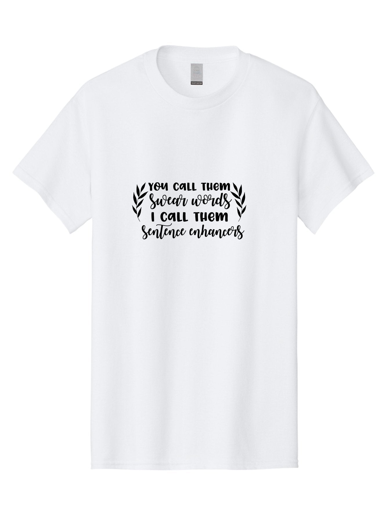 You-Call-Them-Swear-Words Men'S Graphic Tee, 100% Cotton, Comfortable Casual Summer Wear, Machine Washable, Funny Quote, Sentence Enhancers, Swear Words, Humorous Sayings, Witty Phrases, Modern Slang, Sassy Expression, Quirky Design, Aad337 10