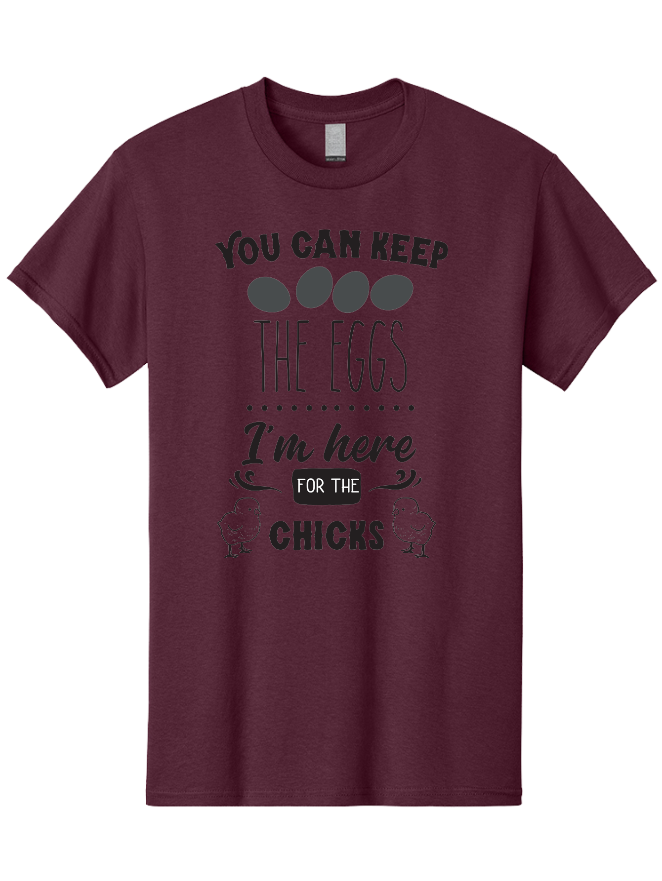 You-Can-Keep-The-Eggs-I-M-Here-For-The-Chicks Men'S Graphic Tee, 100% Cotton, Comfortable Casual Summer Wear, Machine Washable, Funny Quote, Humorous Saying, Eggs And Chicks, Playful Phrase, Cute Chicks, Egg Joke, Chick Humor, Punny Graphic, Aad338 7