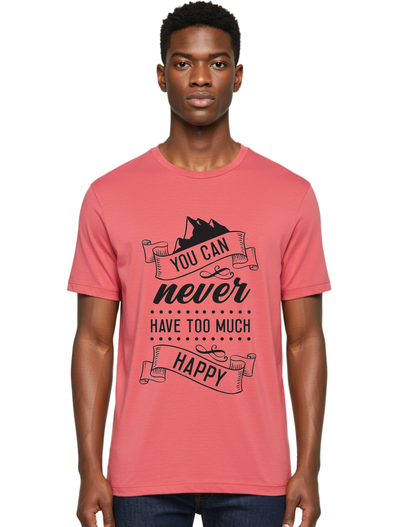 You-Can-Never-Have-Too-Much-Happy Men'S Graphic Tee, 100% Cotton, Comfortable Casual Summer Wear, Machine Washable, Motivational Quote, Happiness, Positivity, Inspirational Message, You Can Never Have Too Much Happy, Uplifting Words, Aad339 28