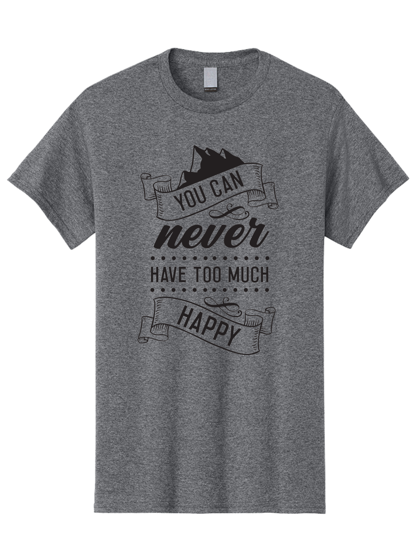 You-Can-Never-Have-Too-Much-Happy Men'S Graphic Tee, 100% Cotton, Comfortable Casual Summer Wear, Machine Washable, Motivational Quote, Happiness, Positivity, Inspirational Message, You Can Never Have Too Much Happy, Uplifting Words, Aad339 17
