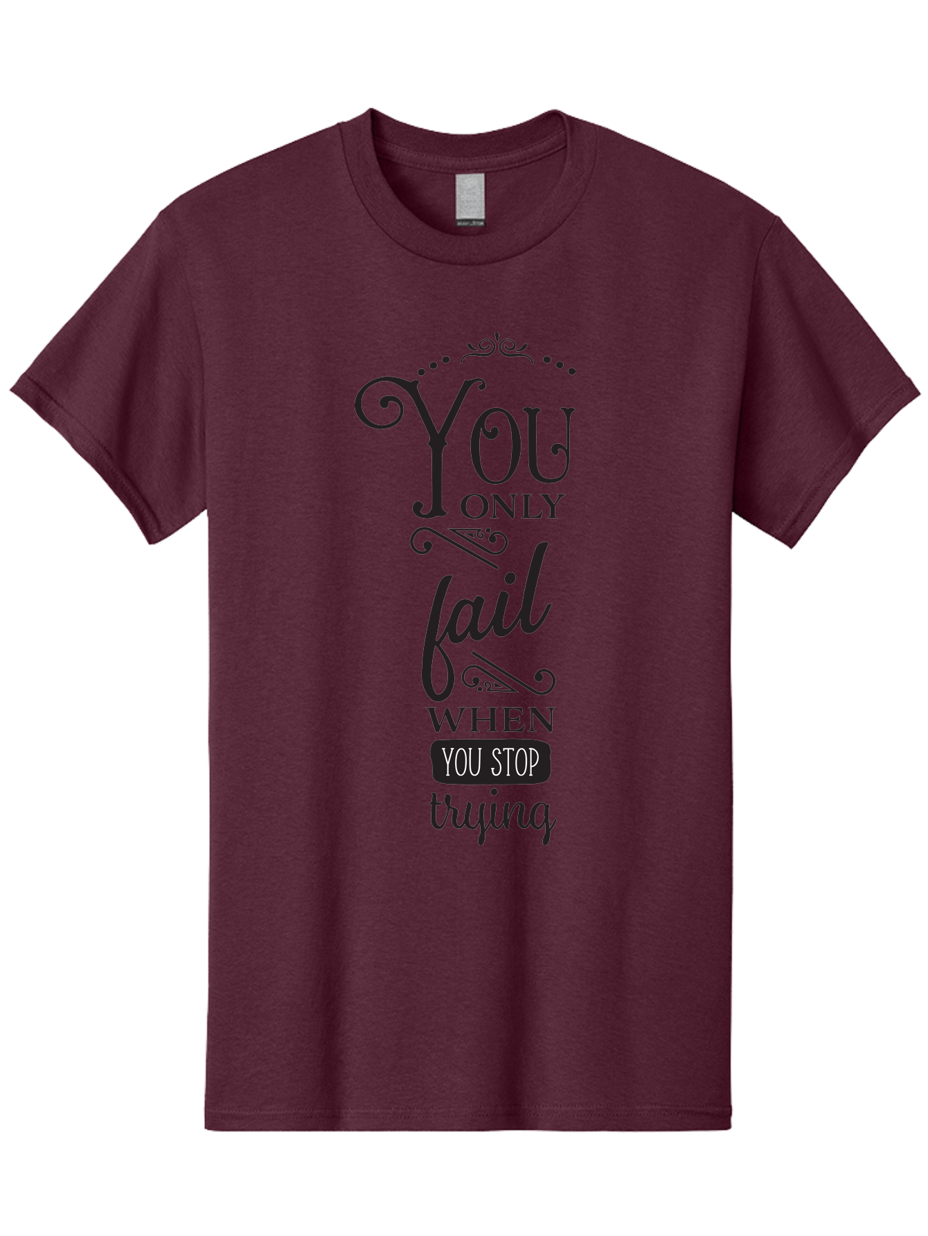 You-Only-Fail Men'S Graphic Tee, 100% Cotton, Comfortable Casual Summer Wear, Machine Washable, Motivational Quotes, Inspirational Sayings, Perseverance, Determination, Success Mindset, Never Give Up, Positive Affirmations, Self-Motivation, Aad345 9