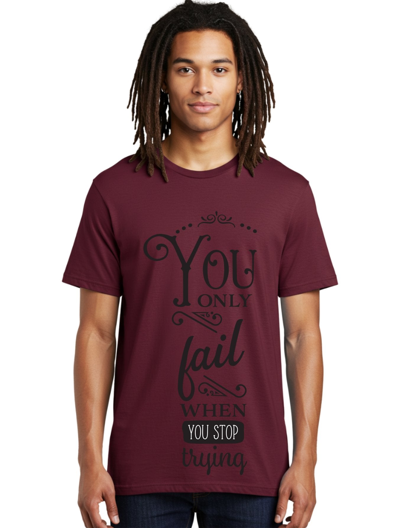 You-Only-Fail Men'S Graphic Tee, 100% Cotton, Comfortable Casual Summer Wear, Machine Washable, Motivational Quotes, Inspirational Sayings, Perseverance, Determination, Success Mindset, Never Give Up, Positive Affirmations, Self-Motivation, Aad345 26