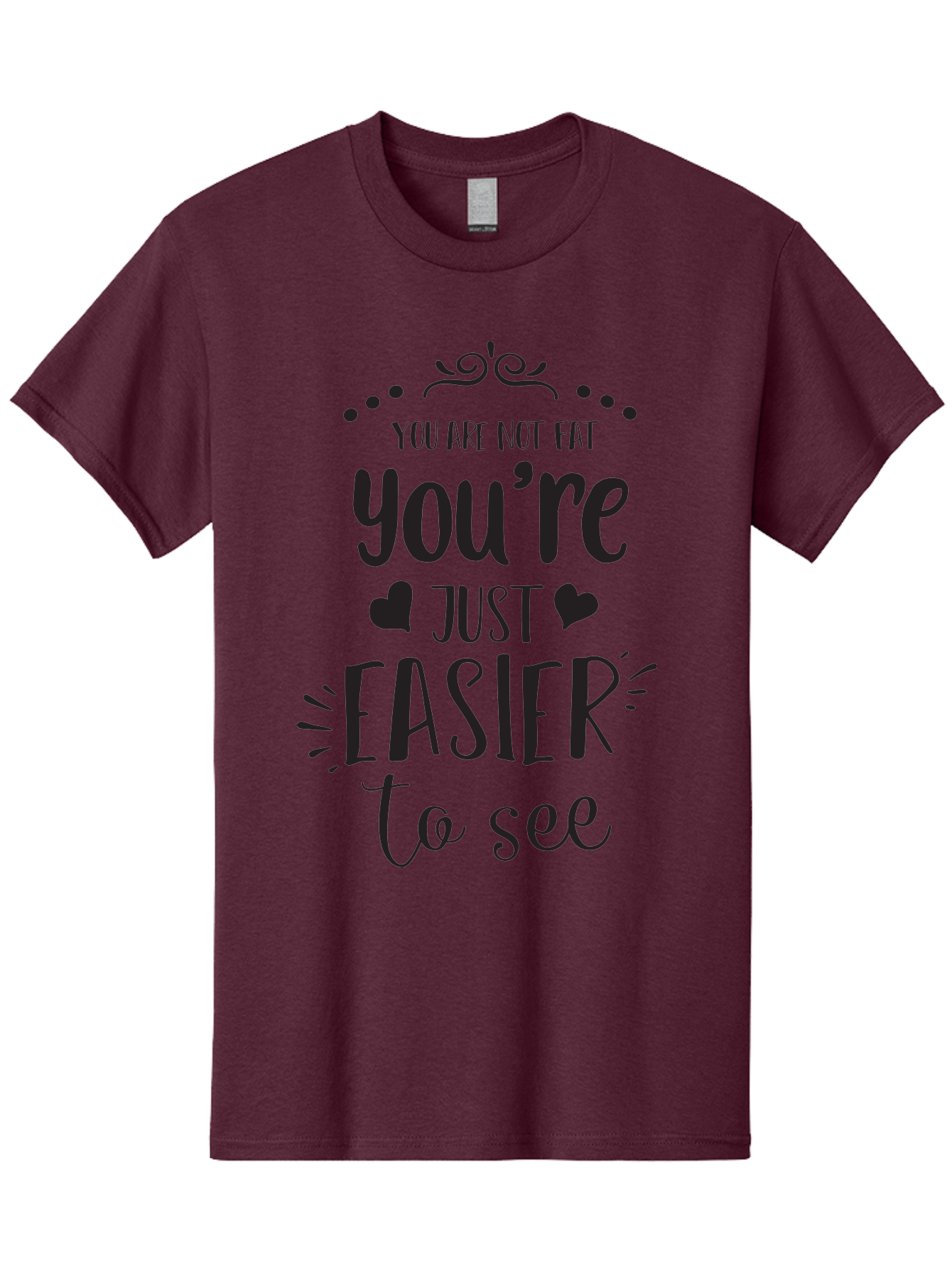You-Re-Just-Easier-To-See Men'S Graphic Tee, 100% Cotton, Comfortable Casual Summer Wear, Machine Washable, Positive Affirmation, Body Positivity, Self Love, Motivational Quote, Confidence Booster, Empowering Message, Love Yourself, Aad346