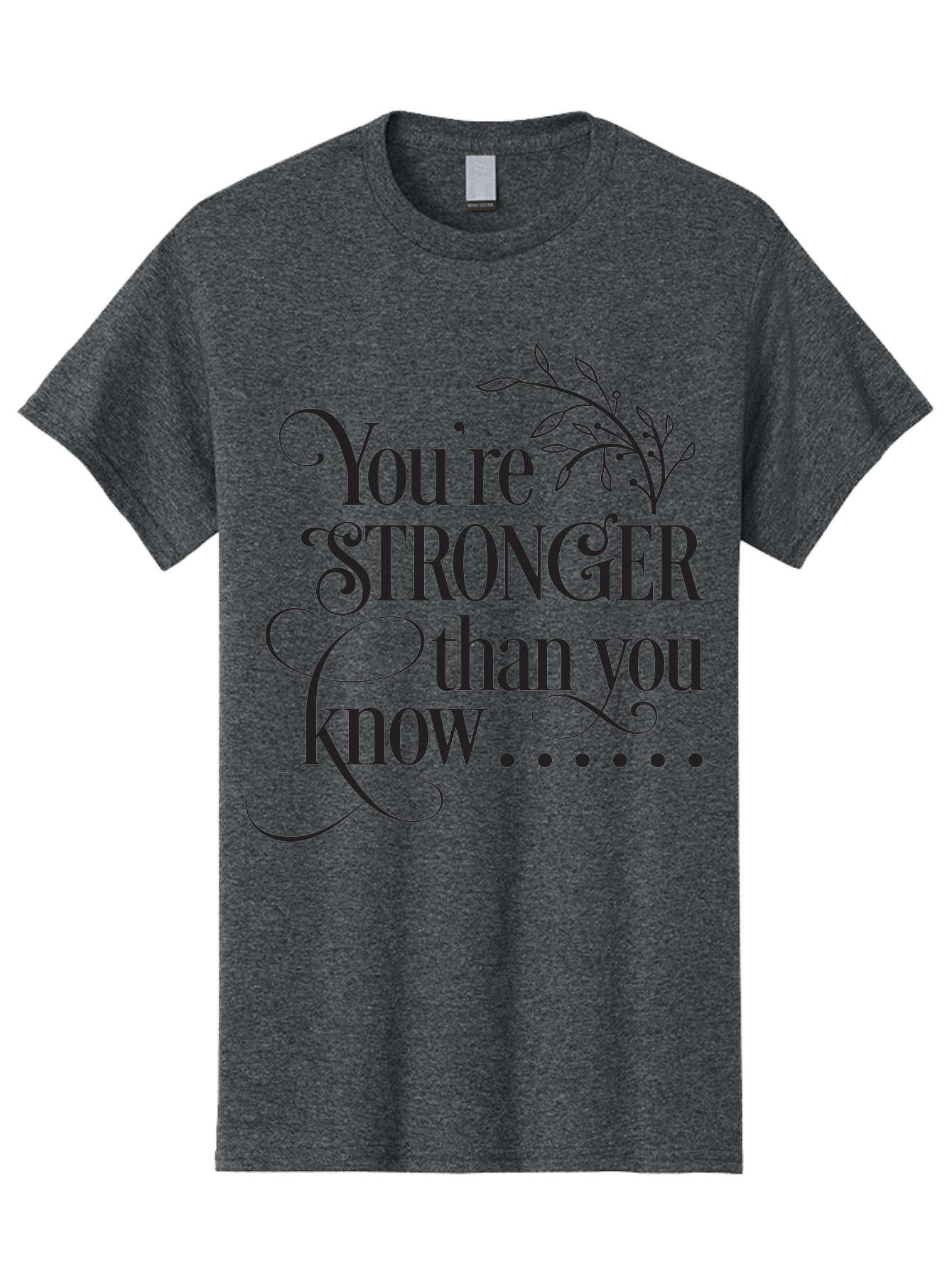 You-Re-Stronger-Than-You-Know Men'S Graphic Tee, 100% Cotton, Comfortable Casual Summer Wear, Machine Washable, Motivational Quote, Inspirational Message, Strength, Positivity, Empowerment, Encouragement, Inner Strength, Self-Improvement Aad347 25