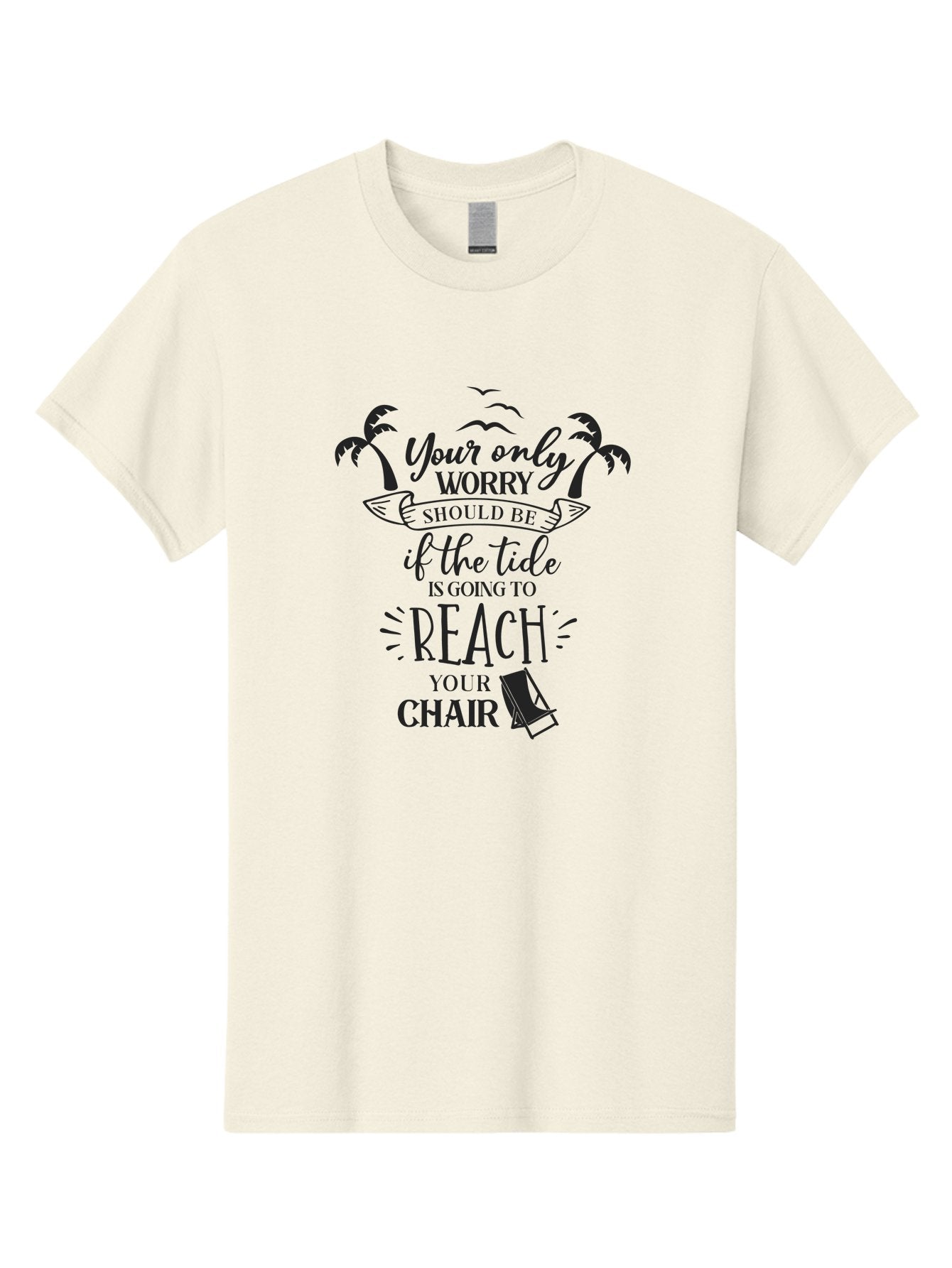Your-Only-Worry Men'S Graphic Tee, 100% Cotton, Comfortable Casual Summer Wear, Machine Washable, Beach Quote, Beach Chair, Beach Vibes, Beach Life, Summer Fun, Coastal Living, Beach Scenery, Ocean Breeze, Seagulls, Palm Trees, Aad352 10