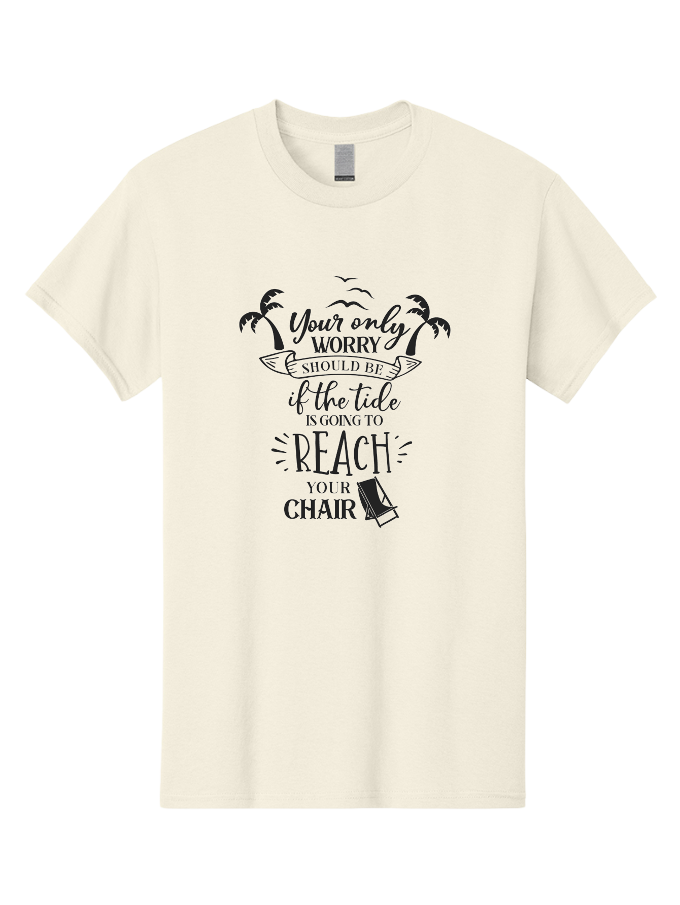Your-Only-Worry Men'S Graphic Tee, 100% Cotton, Comfortable Casual Summer Wear, Machine Washable, Beach Quote, Beach Chair, Beach Vibes, Beach Life, Summer Fun, Coastal Living, Beach Scenery, Ocean Breeze, Seagulls, Palm Trees, Aad352 27