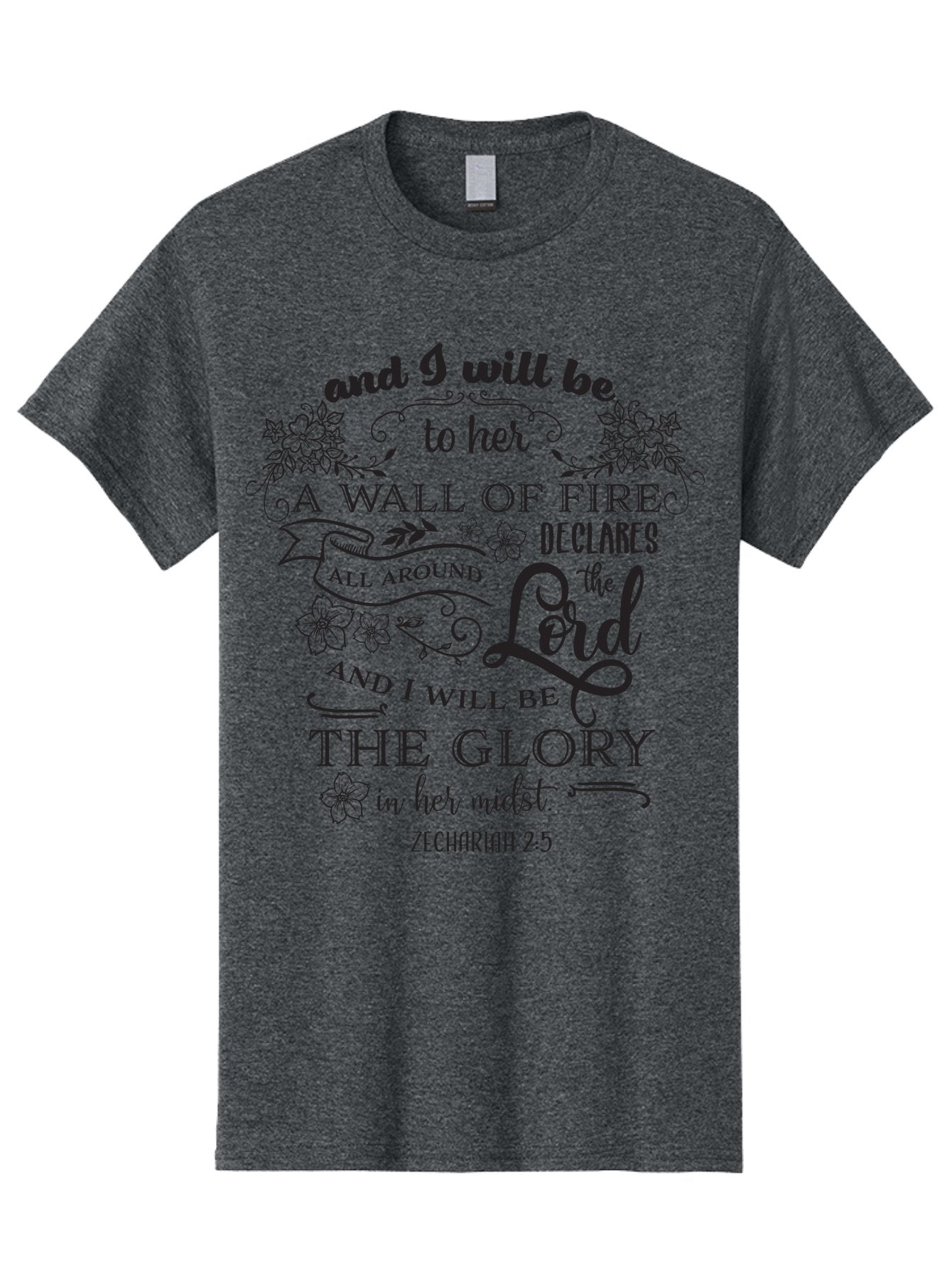 Zechariah-2-5 Men'S Graphic Tee, 100% Cotton, Comfortable Casual Summer Wear, Machine Washable, Inspirational Quote, Zechariah 2:5, Wall Of Fire, Divine Protection, God'S Glory, Scripture Art, Floral Designs, Faith-Based Graphics, Aad354 15