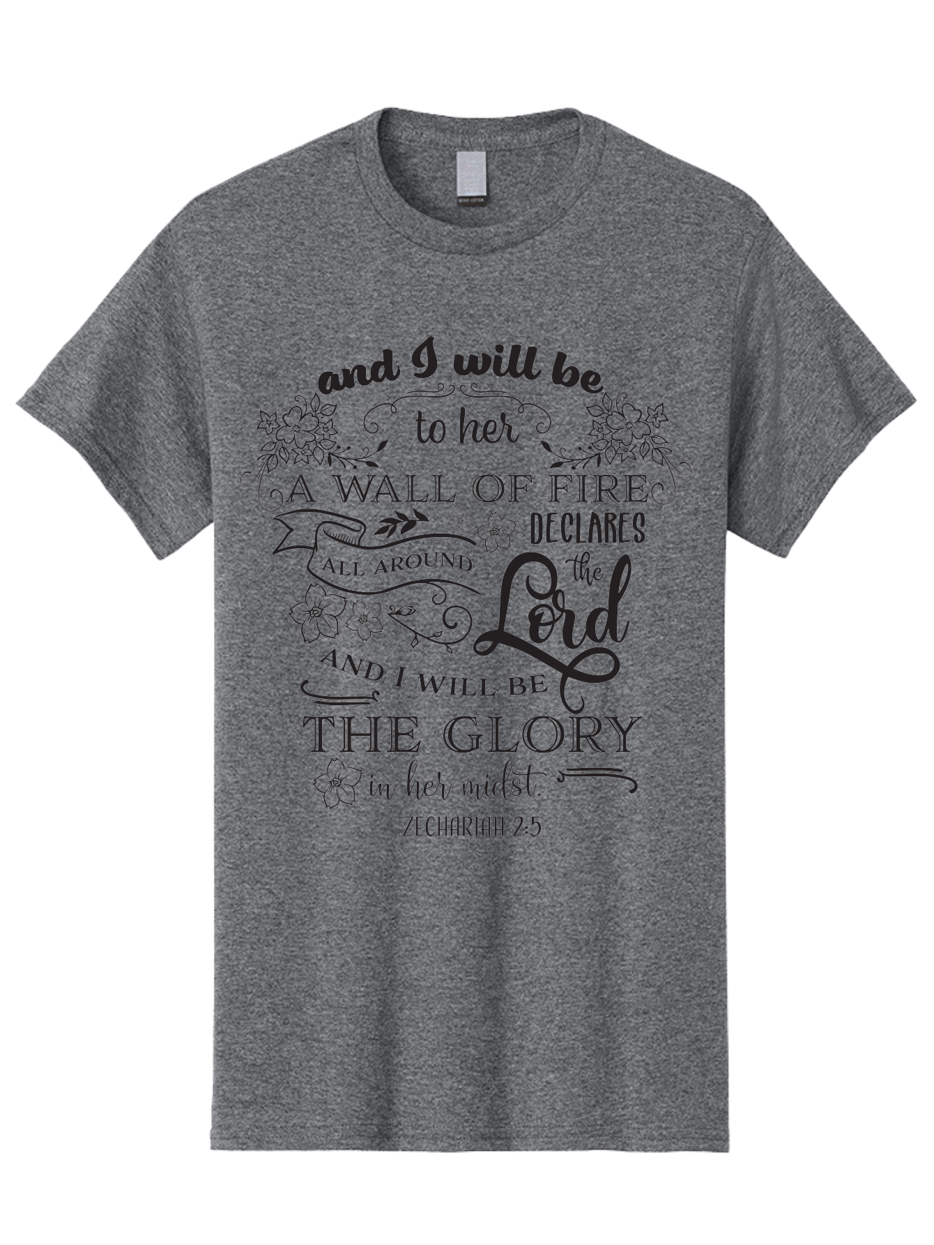 Zechariah-2-5 Men'S Graphic Tee, 100% Cotton, Comfortable Casual Summer Wear, Machine Washable, Inspirational Quote, Zechariah 2:5, Wall Of Fire, Divine Protection, God'S Glory, Scripture Art, Floral Designs, Faith-Based Graphics, Aad354 25