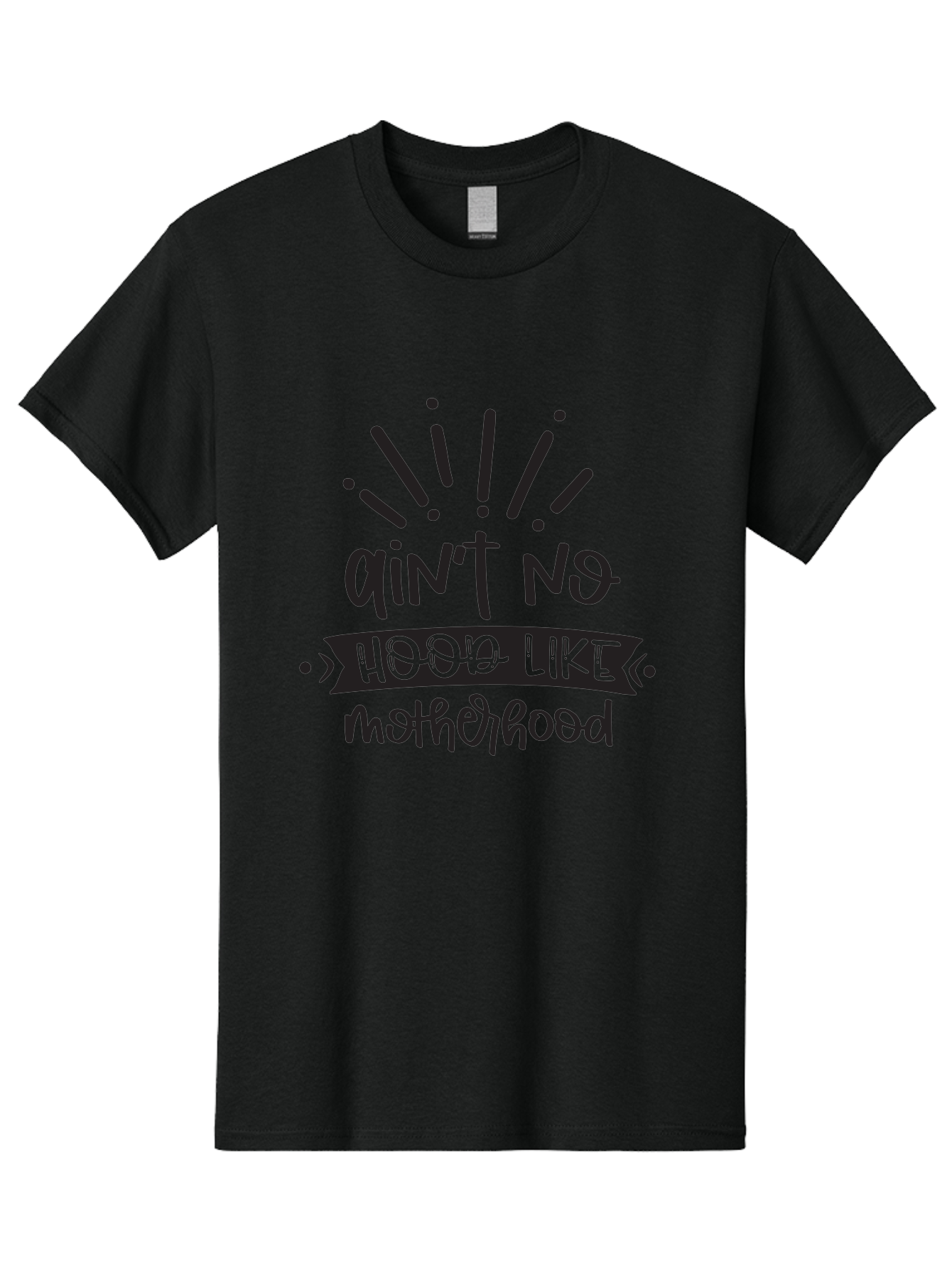 Ain-T-No-Hood-Like-Motherhood Men'S Graphic Tee, 100% Cotton, Comfortable Casual Summer Wear, Machine Washable, Funny Motherhood Quote, Playful Typography, Unique Fonts, Motherhood Humor, Parenting Jokes, Funny Mother Quotes, Mom Life, Aad355