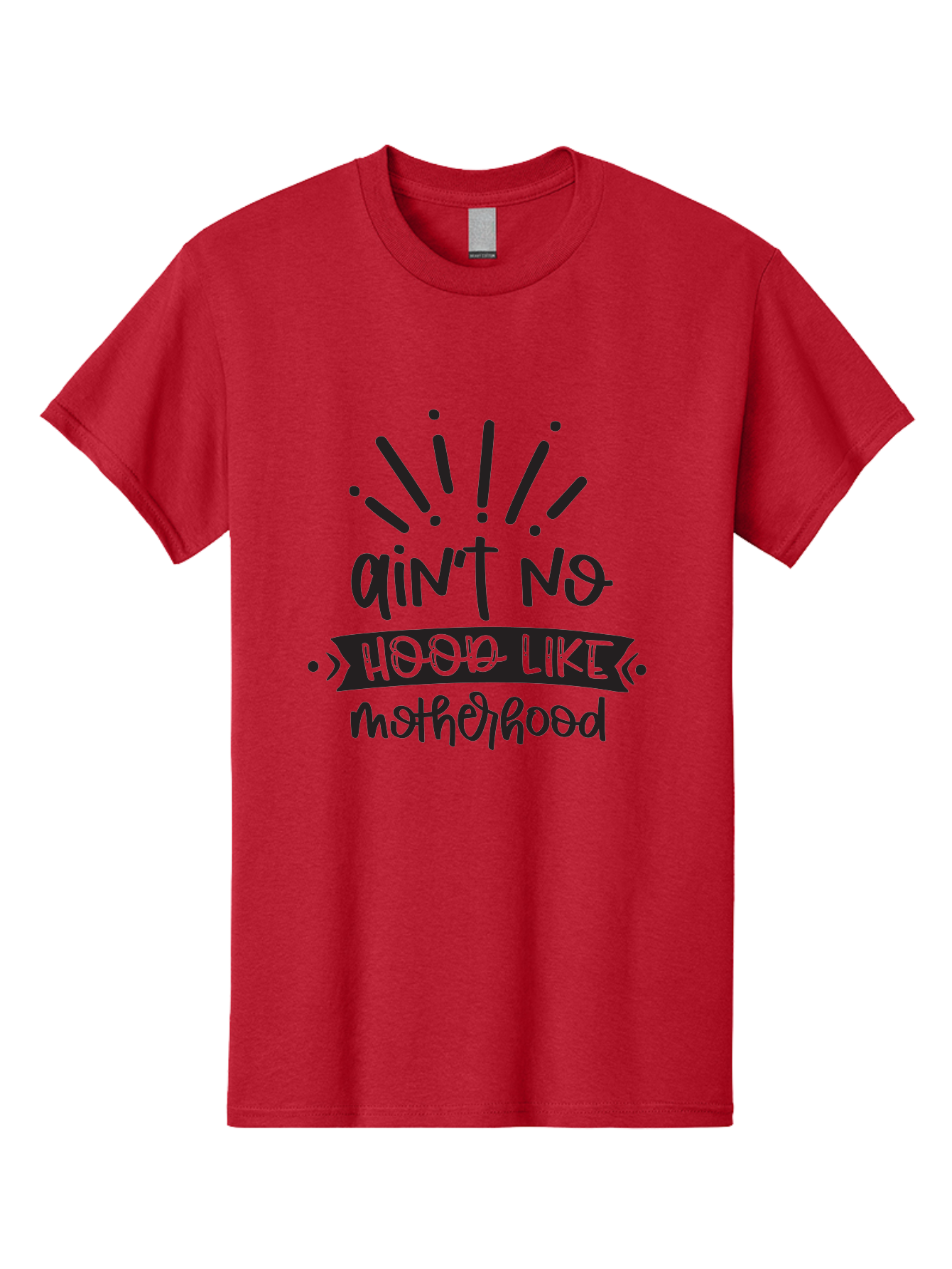 Ain-T-No-Hood-Like-Motherhood Men'S Graphic Tee, 100% Cotton, Comfortable Casual Summer Wear, Machine Washable, Funny Motherhood Quote, Playful Typography, Unique Fonts, Motherhood Humor, Parenting Jokes, Funny Mother Quotes, Mom Life, Aad355 23