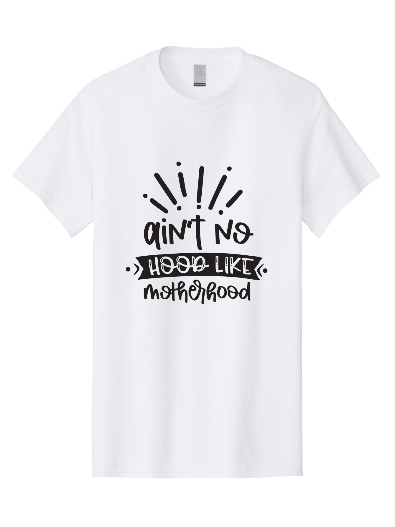 Ain-T-No-Hood-Like-Motherhood Men'S Graphic Tee, 100% Cotton, Comfortable Casual Summer Wear, Machine Washable, Funny Motherhood Quote, Playful Typography, Unique Fonts, Motherhood Humor, Parenting Jokes, Funny Mother Quotes, Mom Life, Aad355 19