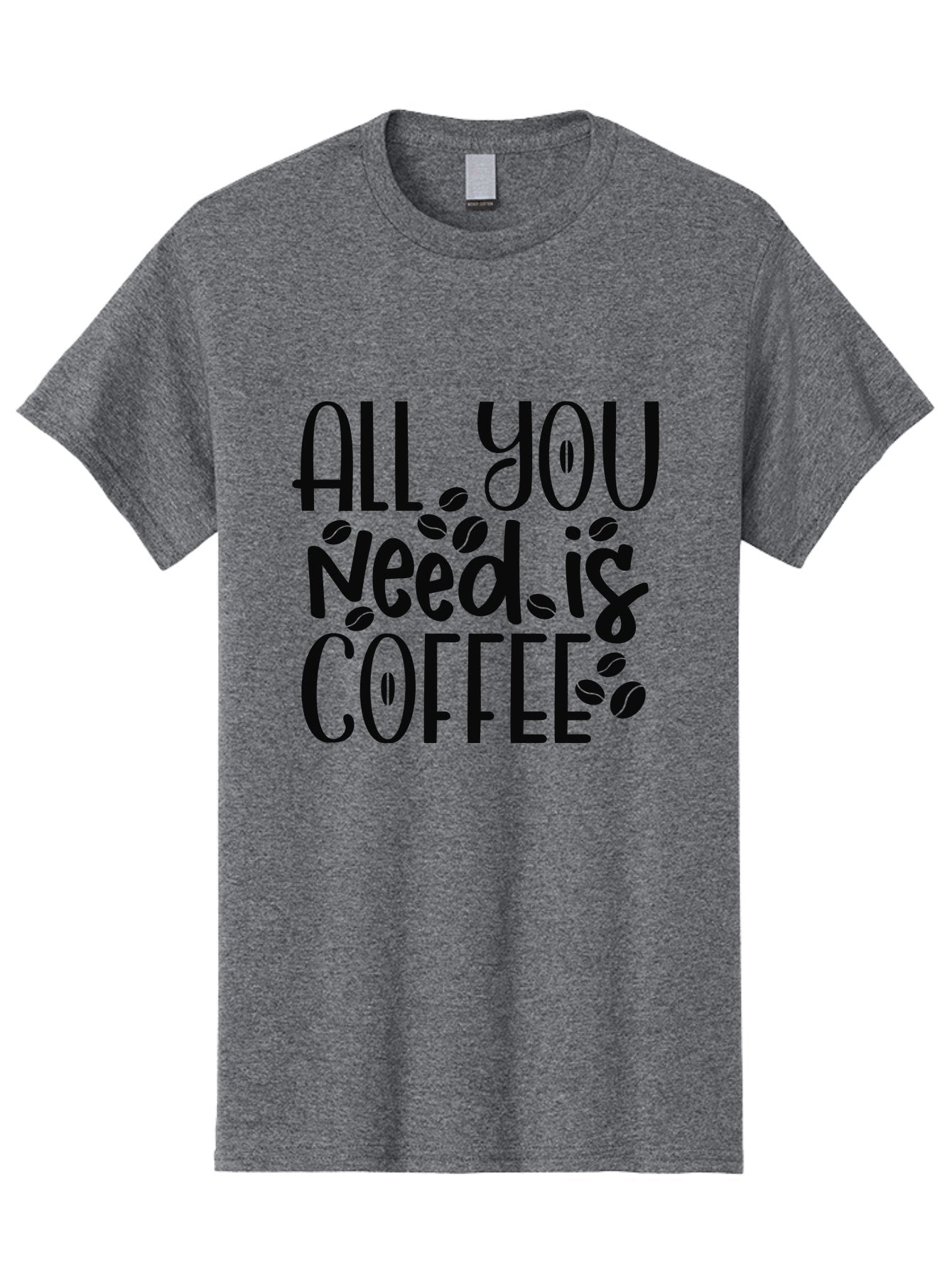 All-You-Need-Is-Coffee Men'S Graphic Tee, 100% Cotton, Comfortable Casual Summer Wear, Machine Washable, Coffee Lover Quote, Coffee Beans, Caffeine Fix, Coffee Motivation, Coffee Inspiration, Coffee Culture, Coffee Quote Aad356 15