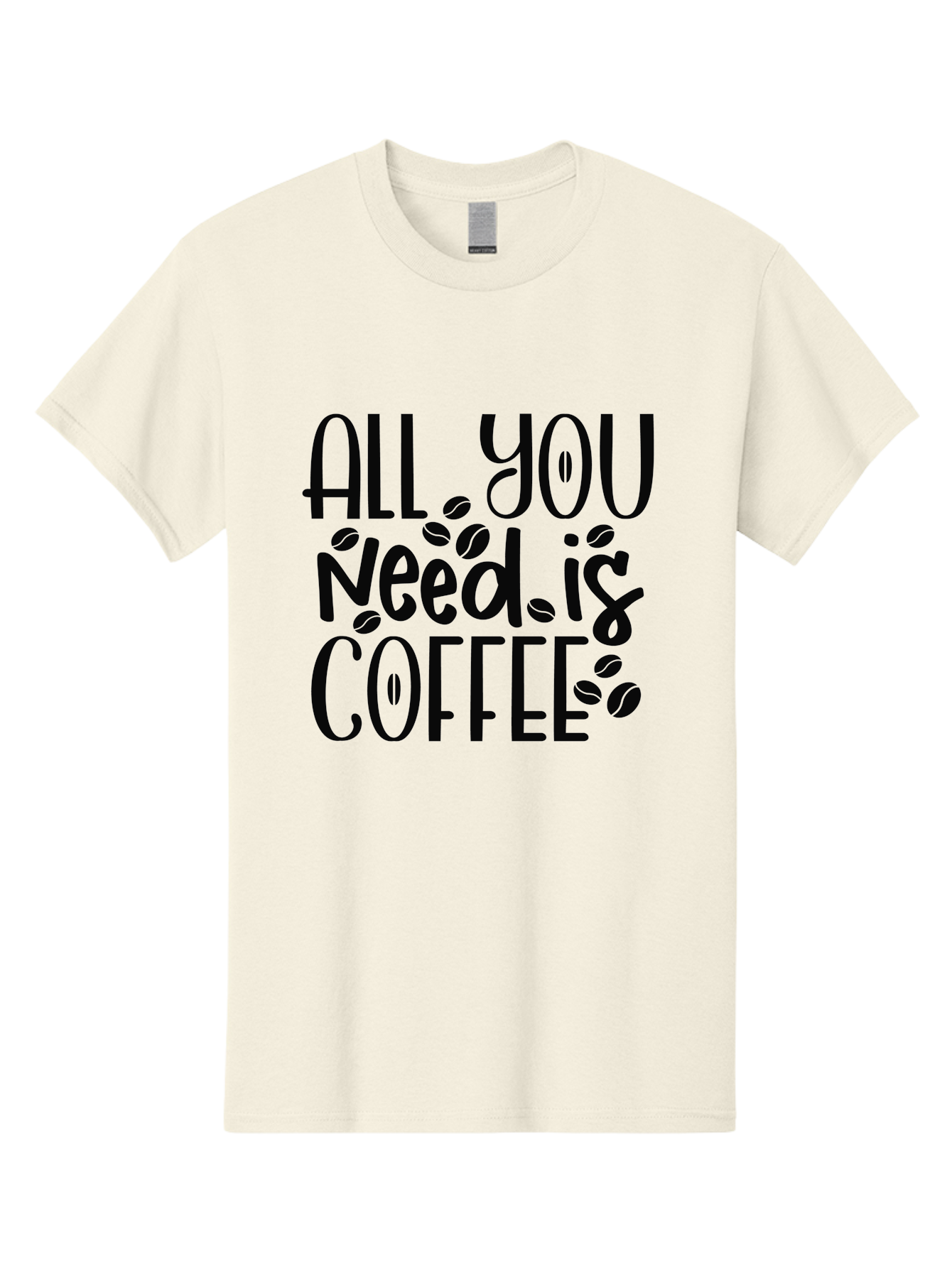 All-You-Need-Is-Coffee Men'S Graphic Tee, 100% Cotton, Comfortable Casual Summer Wear, Machine Washable, Coffee Lover Quote, Coffee Beans, Caffeine Fix, Coffee Motivation, Coffee Inspiration, Coffee Culture, Coffee Quote Aad356 29
