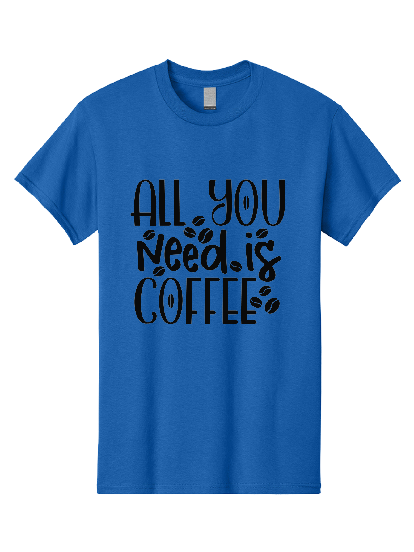 All-You-Need-Is-Coffee Men'S Graphic Tee, 100% Cotton, Comfortable Casual Summer Wear, Machine Washable, Coffee Lover Quote, Coffee Beans, Caffeine Fix, Coffee Motivation, Coffee Inspiration, Coffee Culture, Coffee Quote Aad356 11