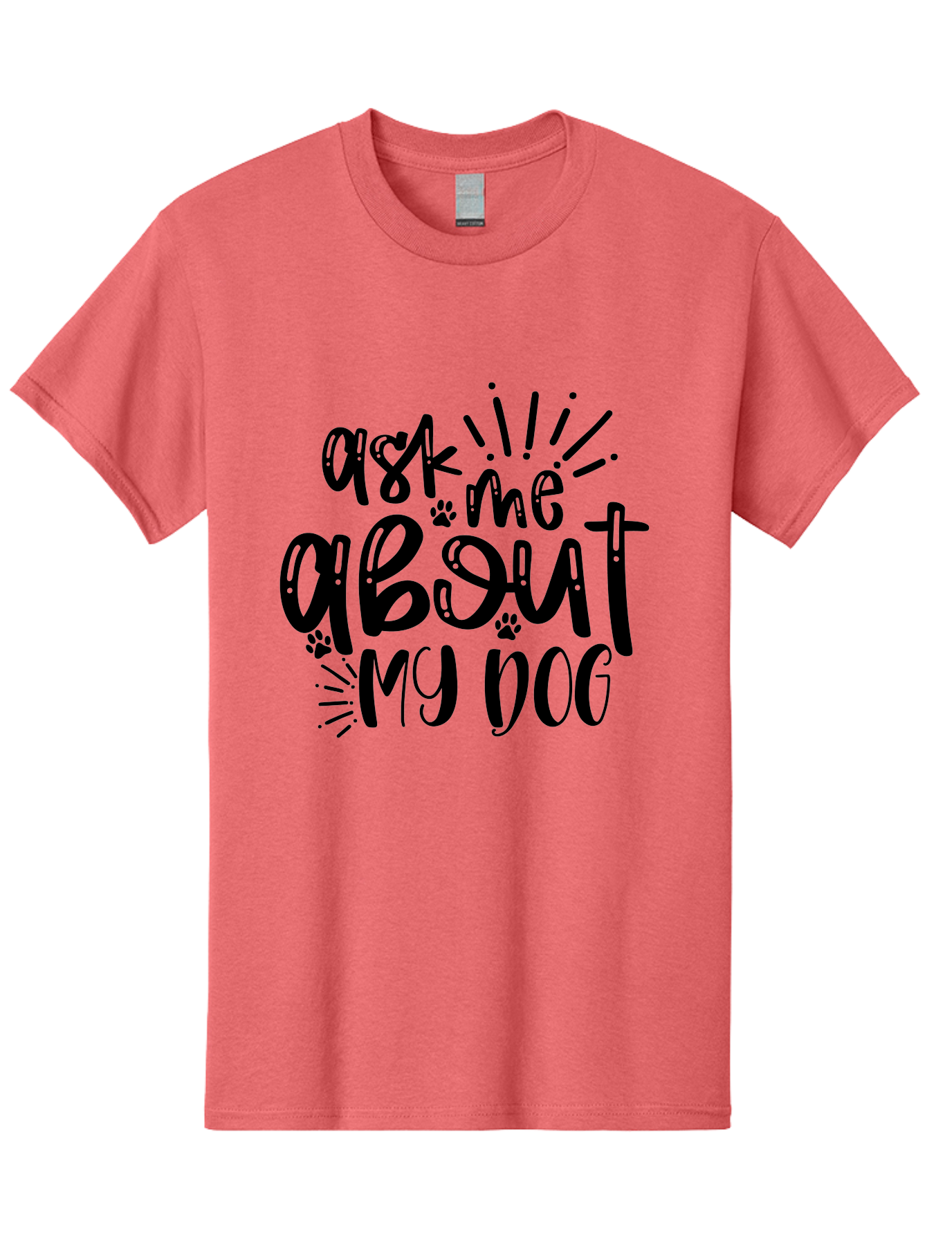 Ask-Me-About-My-Dog Men'S Graphic Tee, 100% Cotton, Comfortable Casual Summer Wear, Machine Washable, Dog Lover Quote, Pet Owner, Dog Mom, Dog Dad, Pet Parent, Dog Enthusiast, Paw Print, Funny Dog Saying, Dog Quote Aad357 5