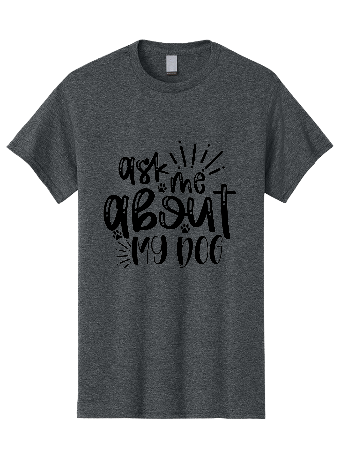 Ask-Me-About-My-Dog Men'S Graphic Tee, 100% Cotton, Comfortable Casual Summer Wear, Machine Washable, Dog Lover Quote, Pet Owner, Dog Mom, Dog Dad, Pet Parent, Dog Enthusiast, Paw Print, Funny Dog Saying, Dog Quote Aad357 9