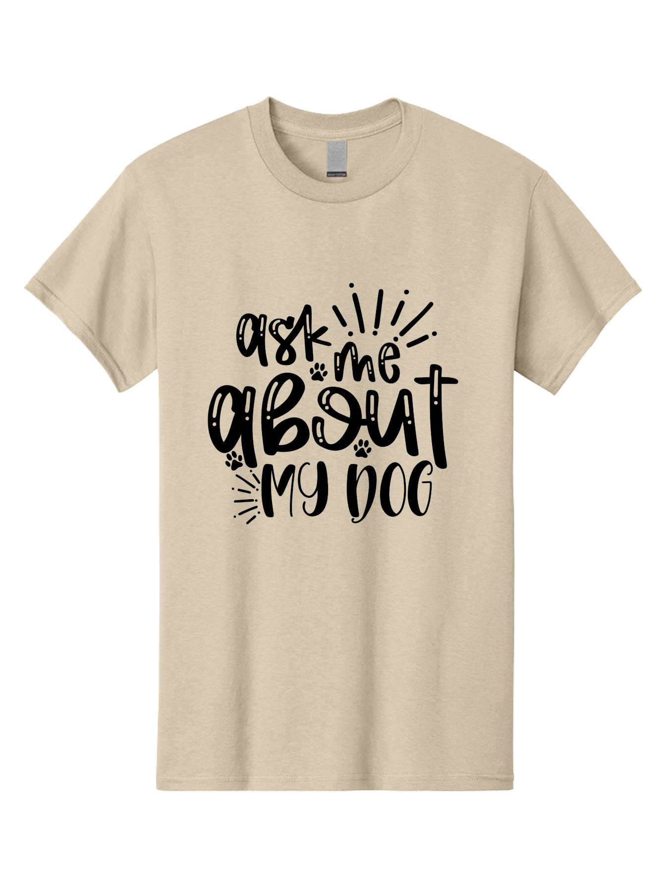 Ask-Me-About-My-Dog Men'S Graphic Tee, 100% Cotton, Comfortable Casual Summer Wear, Machine Washable, Dog Lover Quote, Pet Owner, Dog Mom, Dog Dad, Pet Parent, Dog Enthusiast, Paw Print, Funny Dog Saying, Dog Quote Aad357 27