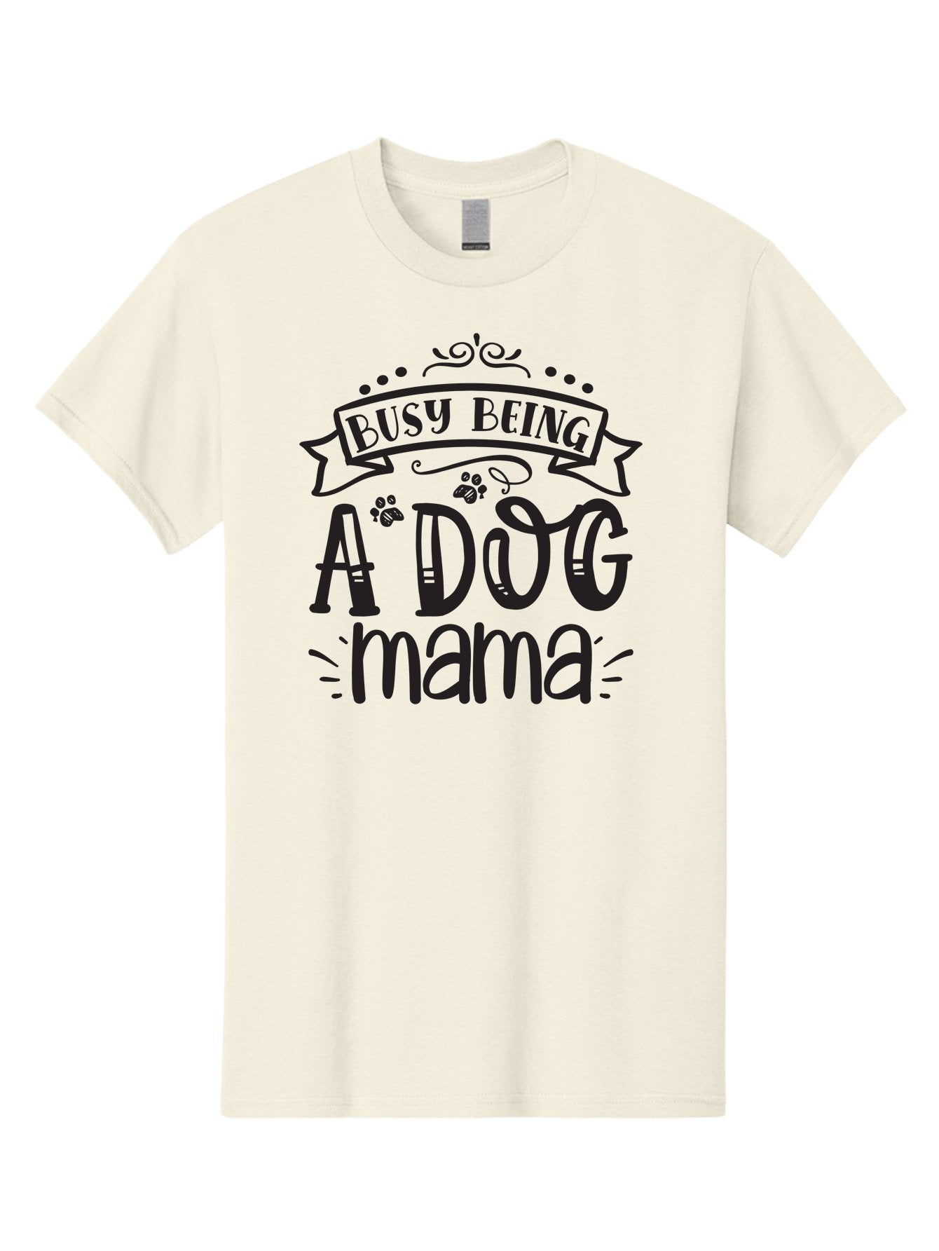 Busy-Being-Dog-Mama Men'S Graphic Tee, 100% Cotton, Comfortable Casual Summer Wear, Machine Washable, Dog Mama, Dog Mom, Dog Lover, Dog Owner, Pet Parent, Furry Family, Dog Parenting, Dog Love, Pet Love Aad367