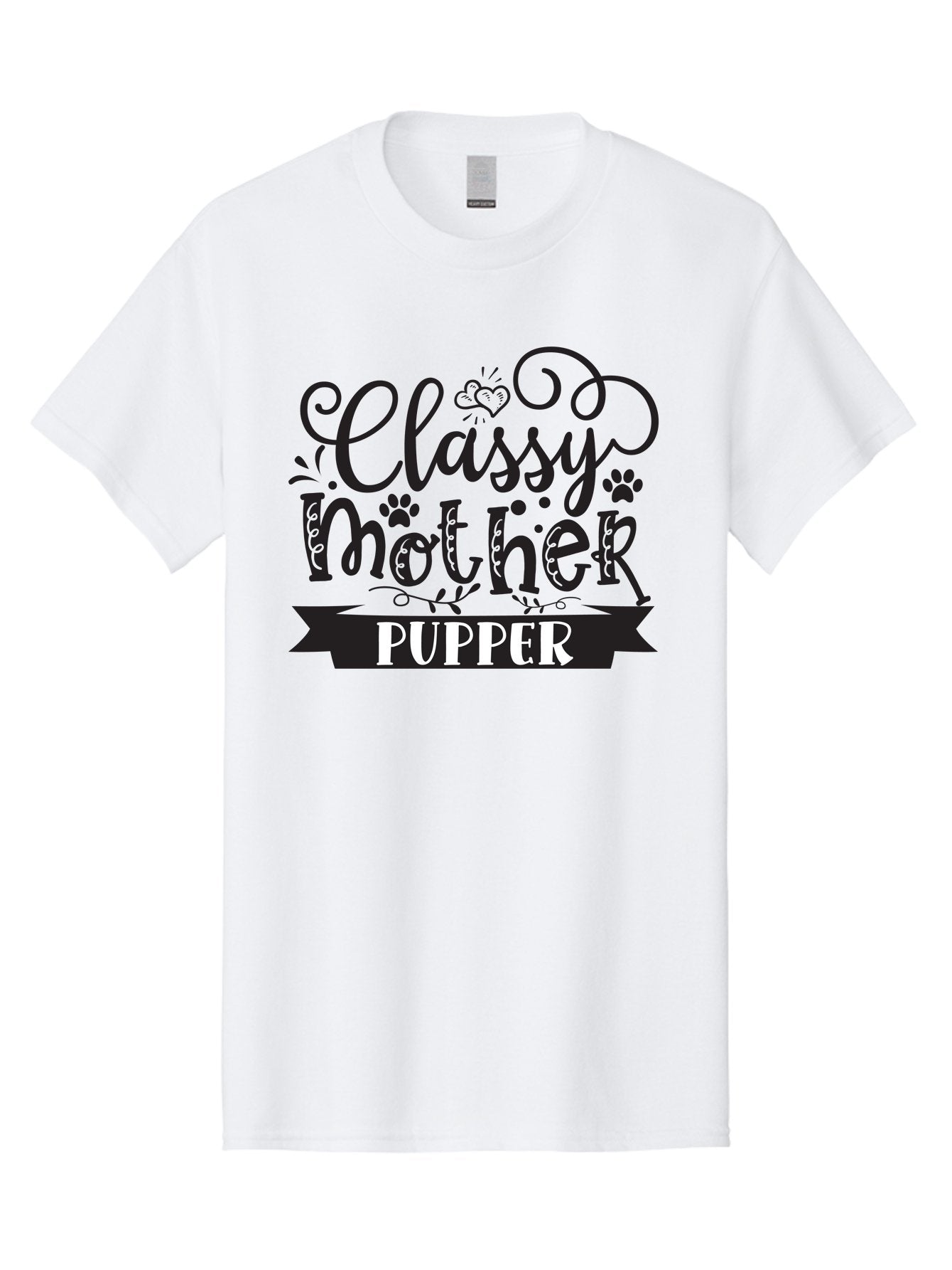 Classy-Mother-Pupper Men'S Graphic Tee, 100% Cotton, Comfortable Casual Summer Wear, Machine Washable, Classy Mother Pupper, Dog Mom, Dog Lover, Pet Parent, Funny Quote, Dog Humor, Mothers Day Gift Aad370 3