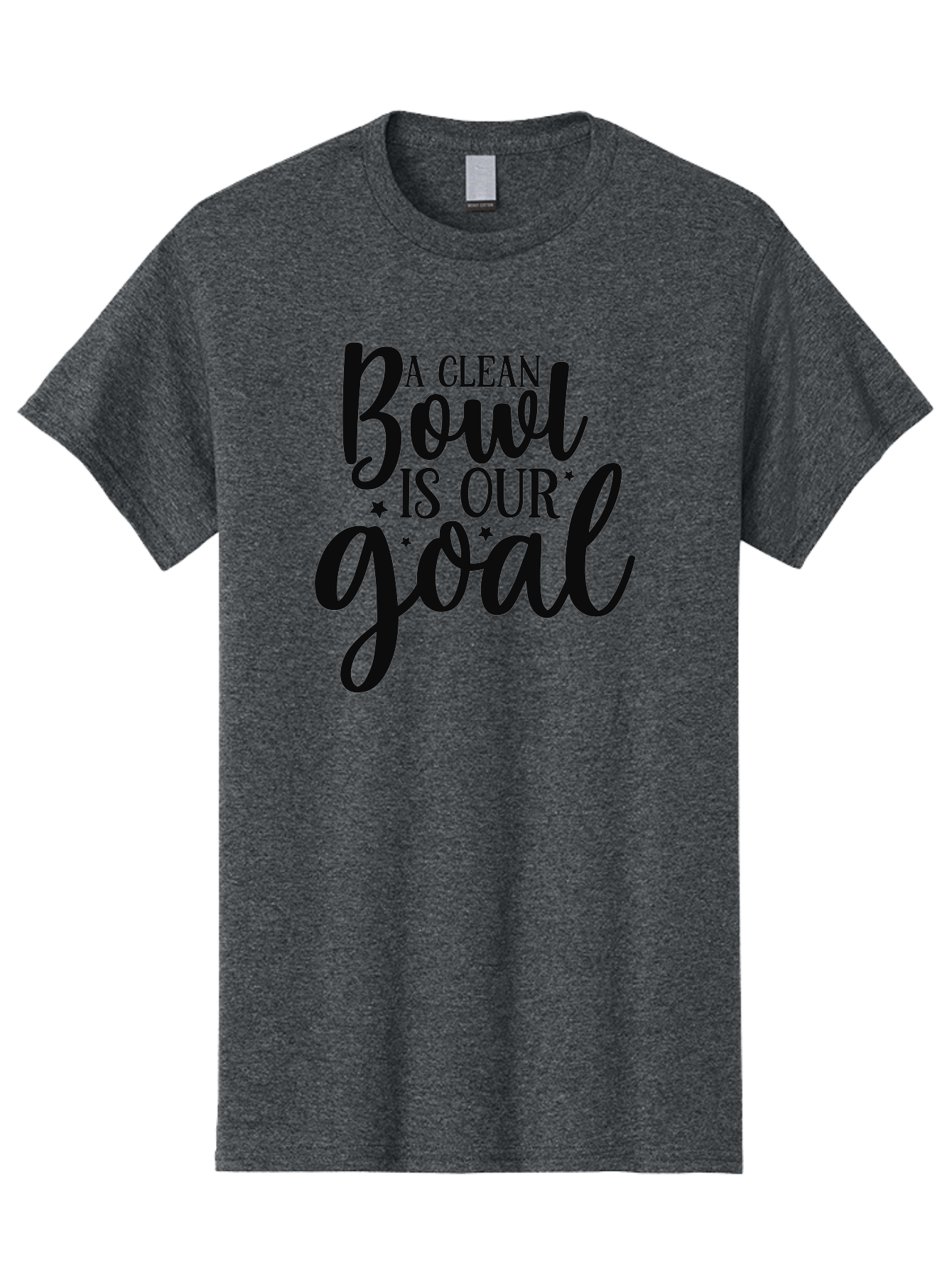 Clean-Bowl-Is-Our-Goal Men'S Graphic Tee, 100% Cotton, Comfortable Casual Summer Wear, Machine Washable, Motivational Quote, Food Slogan, Clean Bowl Goal, Dining Phrase, Restaurant Inspiration, Eating Encouragement, Meal Motivation Aad371 23