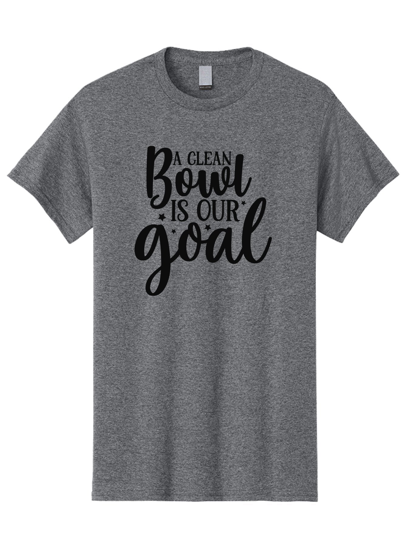 Clean-Bowl-Is-Our-Goal Men'S Graphic Tee, 100% Cotton, Comfortable Casual Summer Wear, Machine Washable, Motivational Quote, Food Slogan, Clean Bowl Goal, Dining Phrase, Restaurant Inspiration, Eating Encouragement, Meal Motivation Aad371