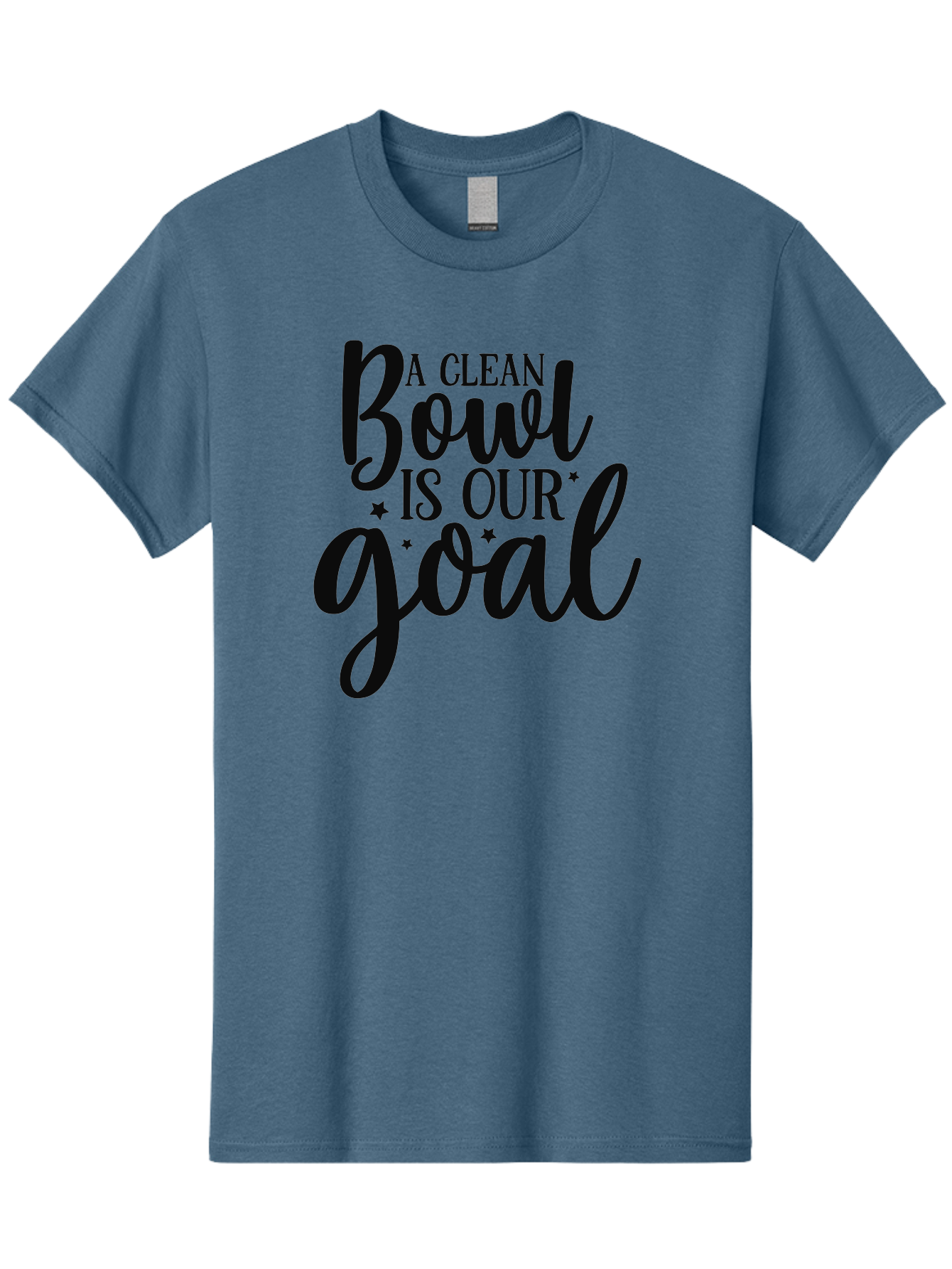 Clean-Bowl-Is-Our-Goal Men'S Graphic Tee, 100% Cotton, Comfortable Casual Summer Wear, Machine Washable, Motivational Quote, Food Slogan, Clean Bowl Goal, Dining Phrase, Restaurant Inspiration, Eating Encouragement, Meal Motivation Aad371 29