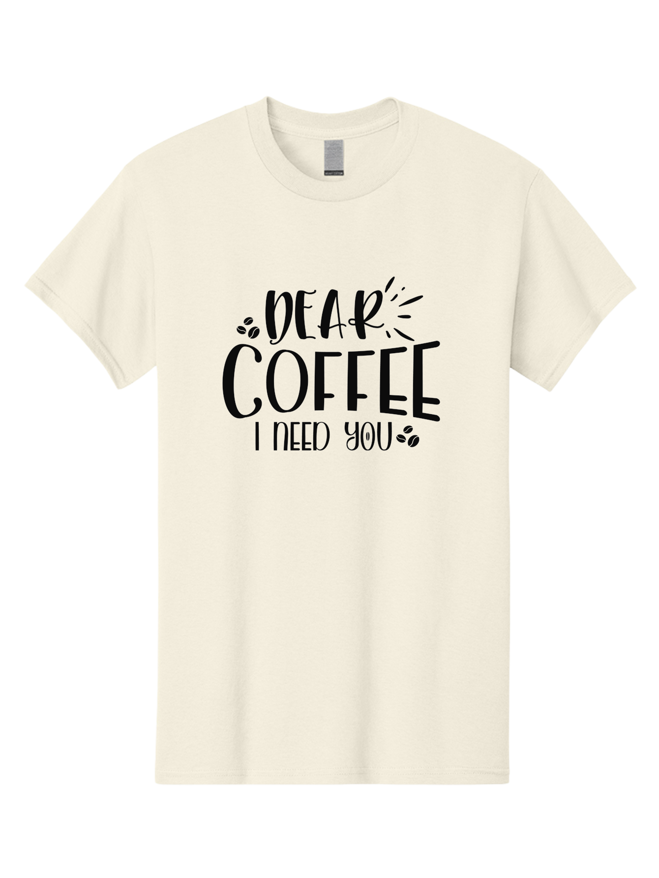 Dear-Coffee-I-Need-You Men'S Graphic Tee, 100% Cotton, Comfortable Casual Summer Wear, Machine Washable, Coffee Lover Quote, Coffee Dependency, Coffee Addiction, Morning Coffee, Coffee Motivation, Coffee Love, Coffee Needs Aad380 21