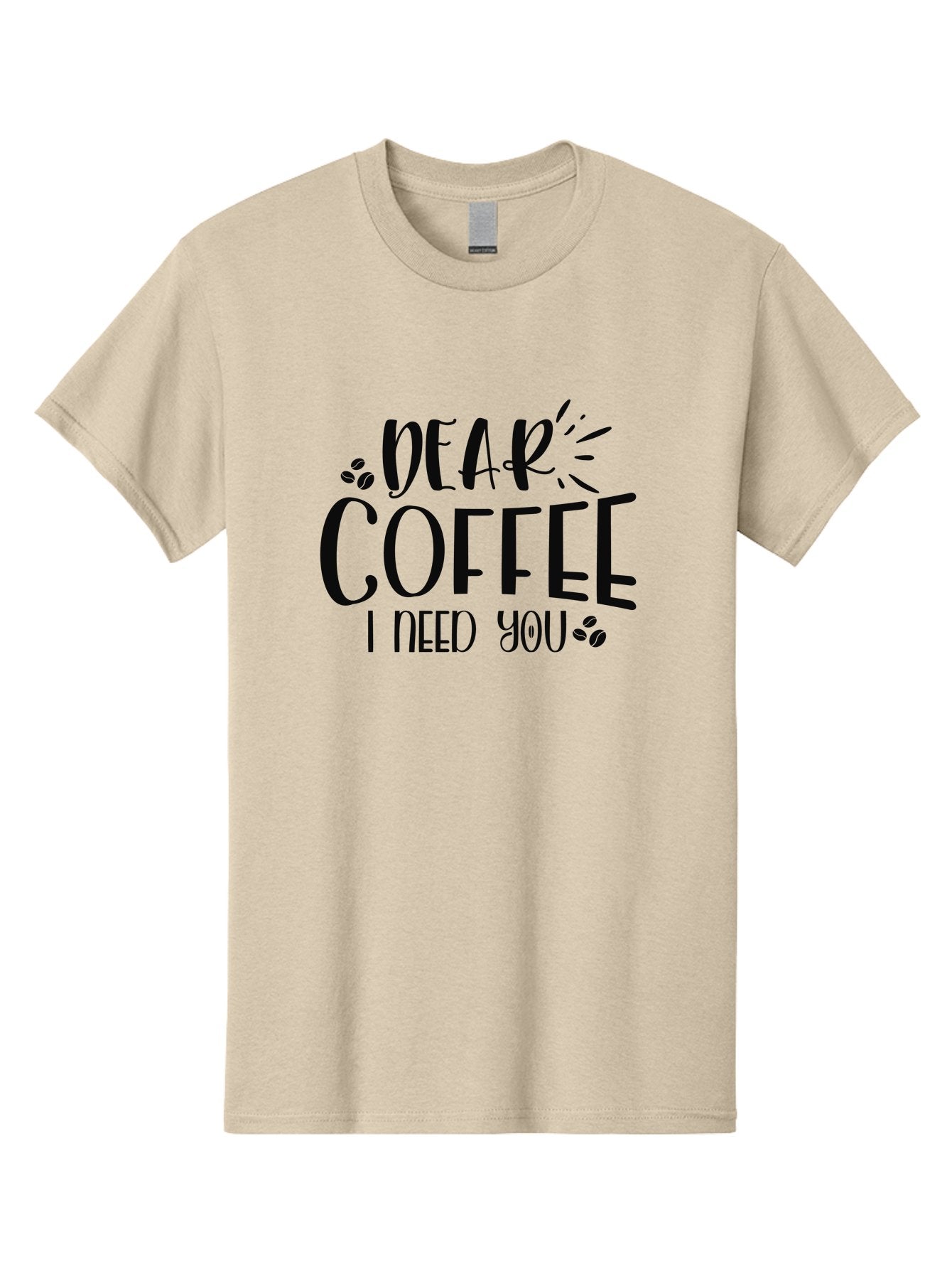 Dear-Coffee-I-Need-You Men'S Graphic Tee, 100% Cotton, Comfortable Casual Summer Wear, Machine Washable, Coffee Lover Quote, Coffee Dependency, Coffee Addiction, Morning Coffee, Coffee Motivation, Coffee Love, Coffee Needs Aad380 9
