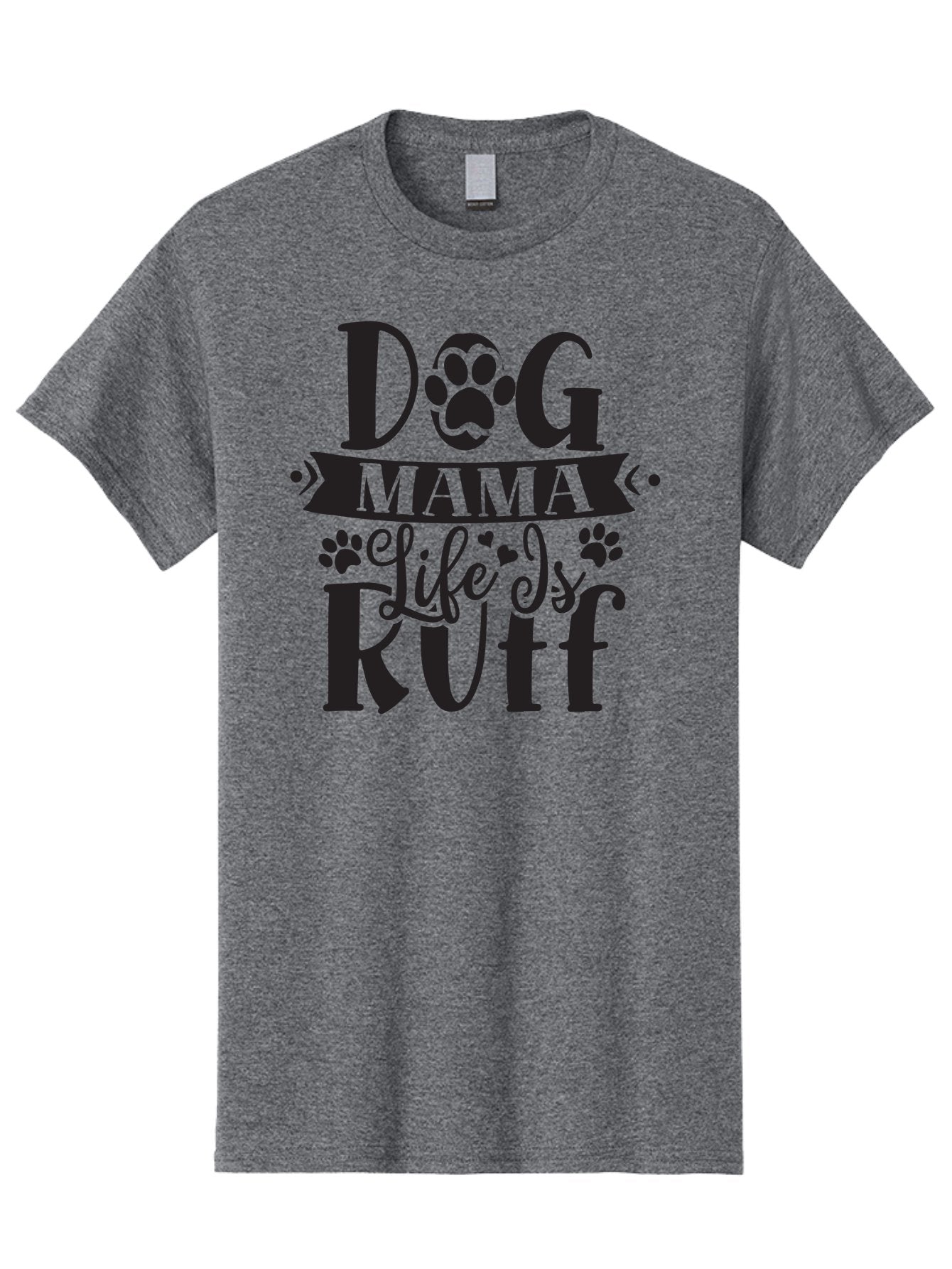 Dog-Mama-Life-Is-Rutf Men'S Graphic Tee, 100% Cotton, Comfortable Casual Summer Wear, Machine Washable, Dog Mama, Dog Mom, Dog Lover, Dog Quote, Dog Life, Dog Phrase, Paw Print, Dog Text, Ruff Life, Dog Mama Life, Dog Love Aad384 10