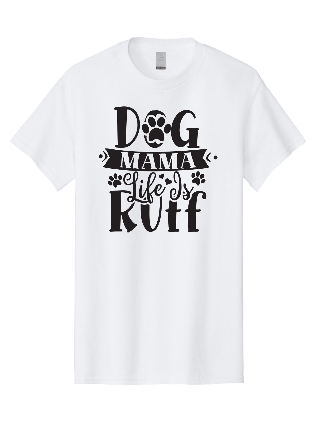 Dog-Mama-Life-Is-Rutf Men'S Graphic Tee, 100% Cotton, Comfortable Casual Summer Wear, Machine Washable, Dog Mama, Dog Mom, Dog Lover, Dog Quote, Dog Life, Dog Phrase, Paw Print, Dog Text, Ruff Life, Dog Mama Life, Dog Love Aad384 4