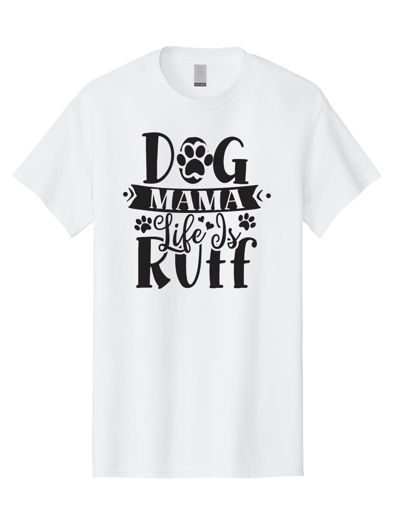 Dog-Mama-Life-Is-Rutf Men'S Graphic Tee, 100% Cotton, Comfortable Casual Summer Wear, Machine Washable, Dog Mama, Dog Mom, Dog Lover, Dog Quote, Dog Life, Dog Phrase, Paw Print, Dog Text, Ruff Life, Dog Mama Life, Dog Love Aad384 23