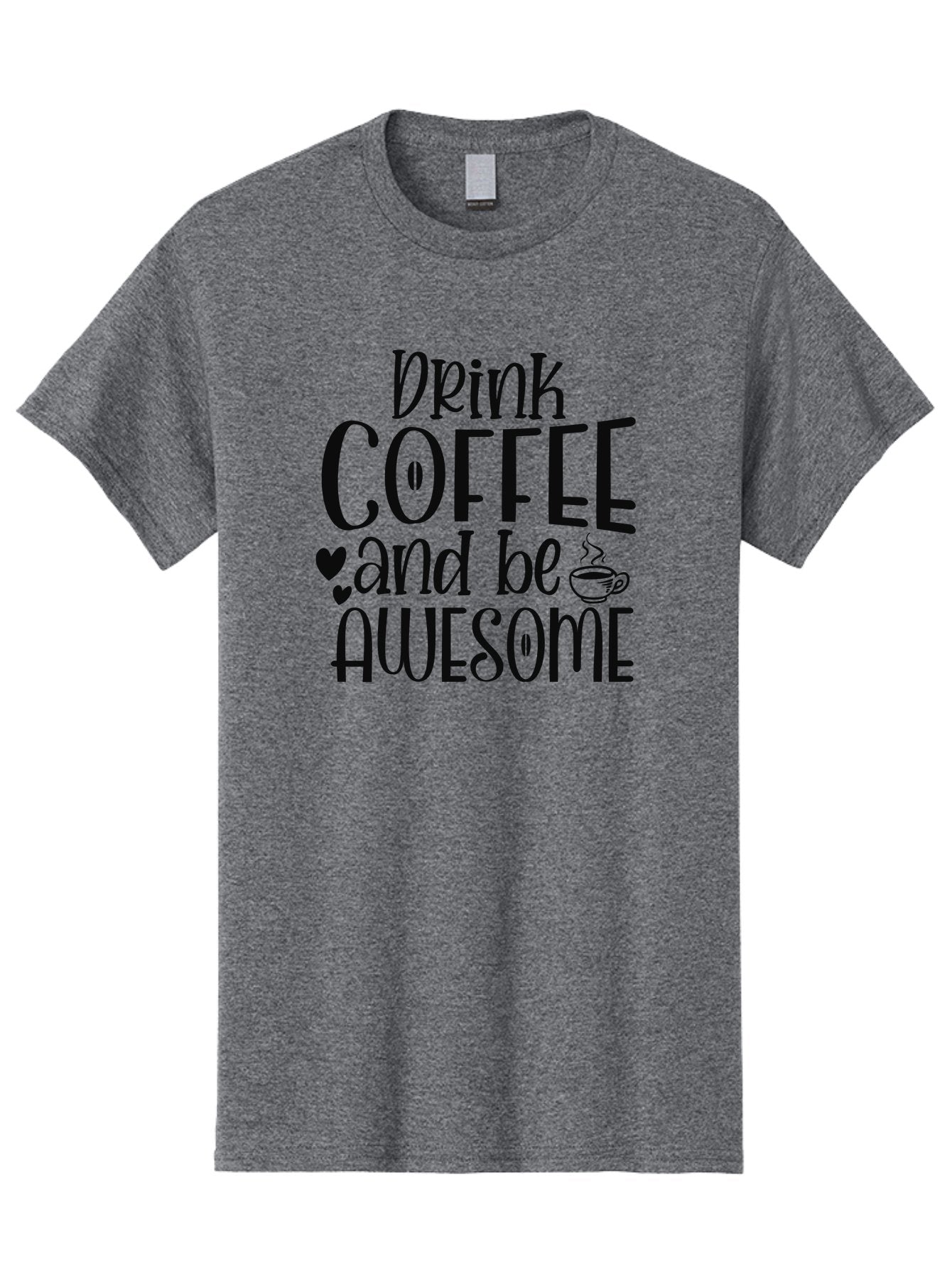 Drink-Coffee-And-Be-Awesome Men'S Graphic Tee, 100% Cotton, Comfortable Casual Summer Wear, Machine Washable, Coffee Quote, Motivational Quote, Coffee Lover, Awesome Quote, Coffee Inspiration, Morning Coffee, Coffee Culture, Daily Motivation Aad390 11