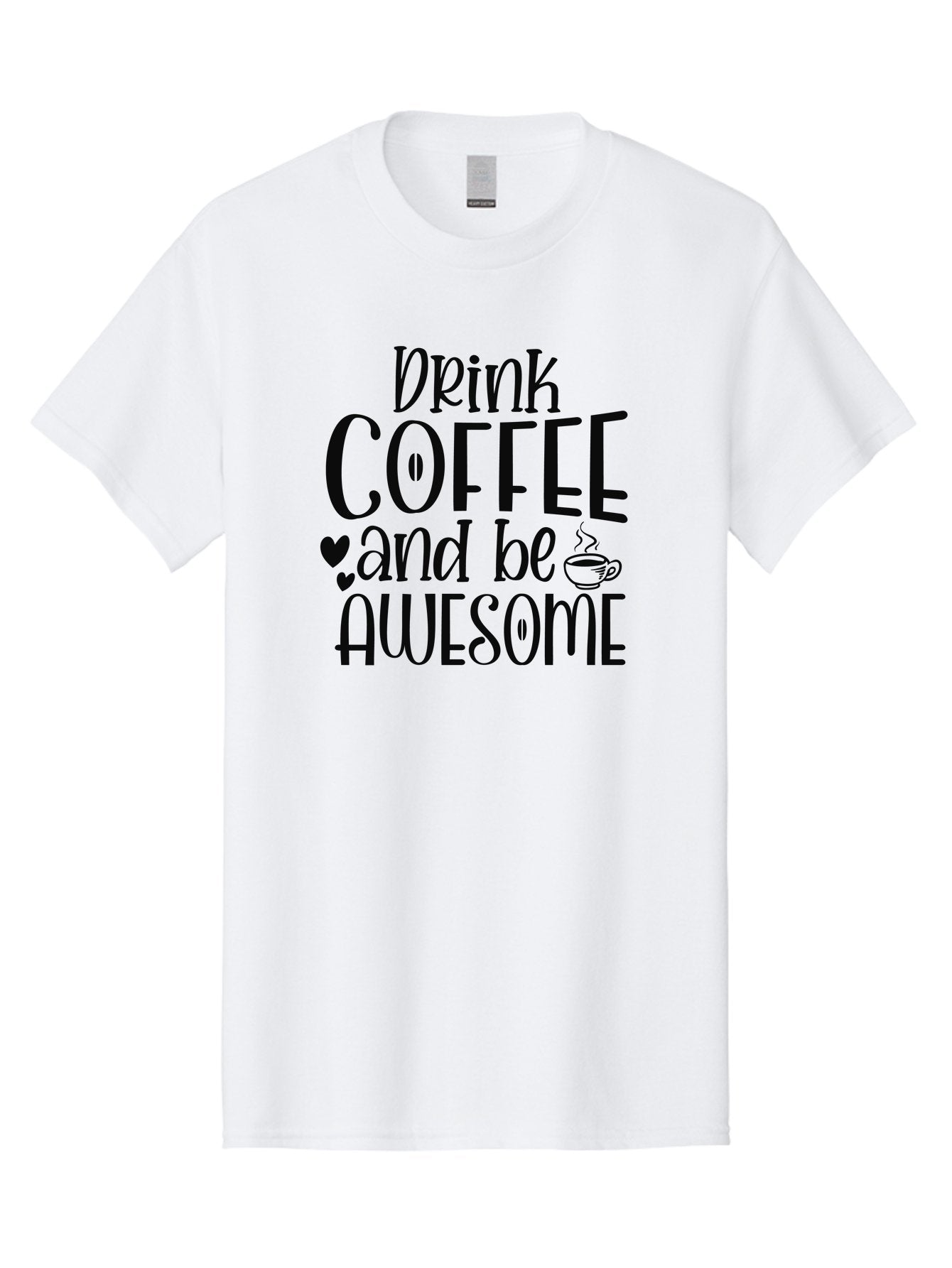 Drink-Coffee-And-Be-Awesome Men'S Graphic Tee, 100% Cotton, Comfortable Casual Summer Wear, Machine Washable, Coffee Quote, Motivational Quote, Coffee Lover, Awesome Quote, Coffee Inspiration, Morning Coffee, Coffee Culture, Daily Motivation Aad390 7