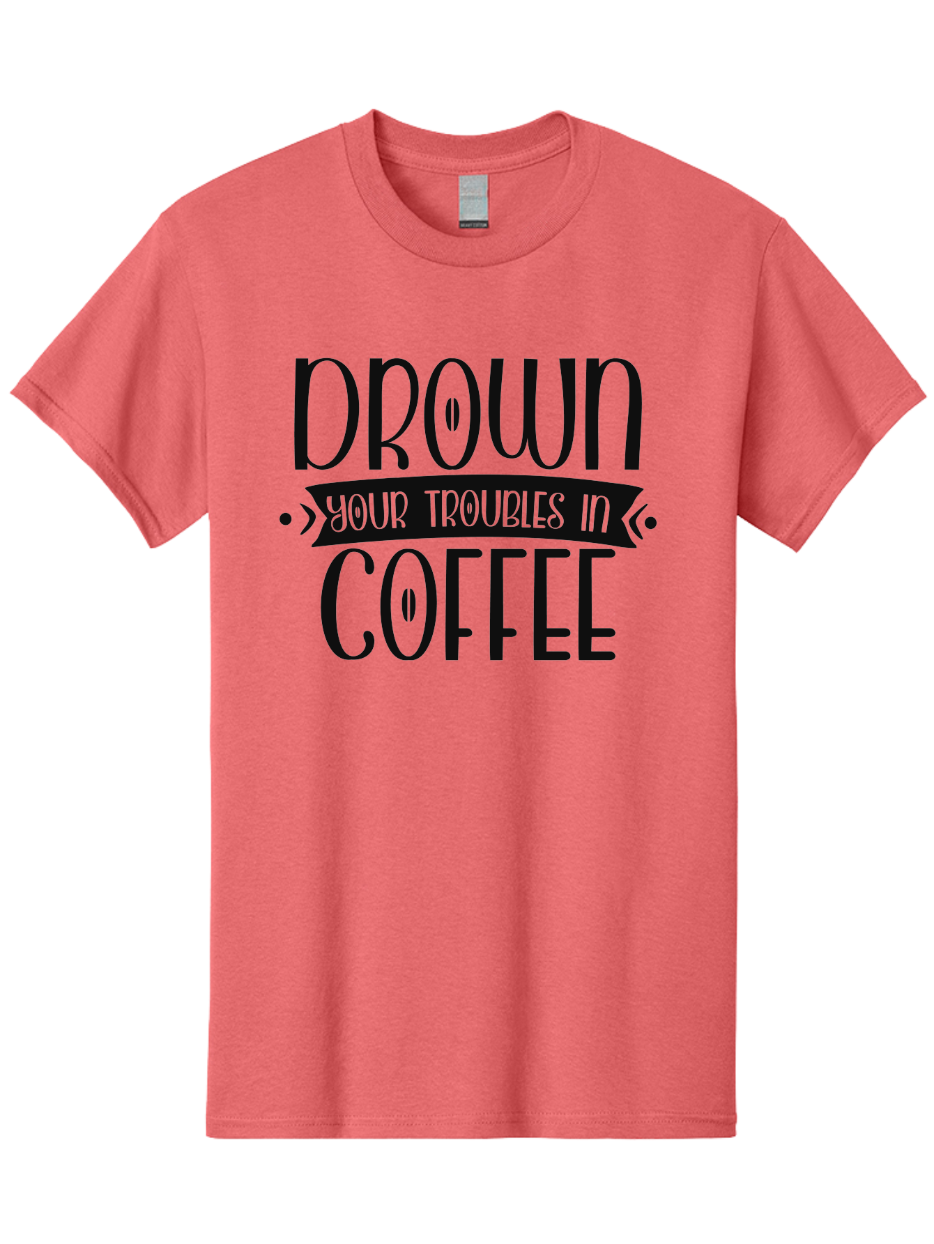 Drown-Your-Troubles-In-Coffee Men'S Graphic Tee, 100% Cotton, Comfortable Casual Summer Wear, Machine Washable, Motivational Quote, Coffee Lover, Drown Your Troubles, Coffee Quote, Morning Motivation, Positivity, Humor, Typography Aad391 15