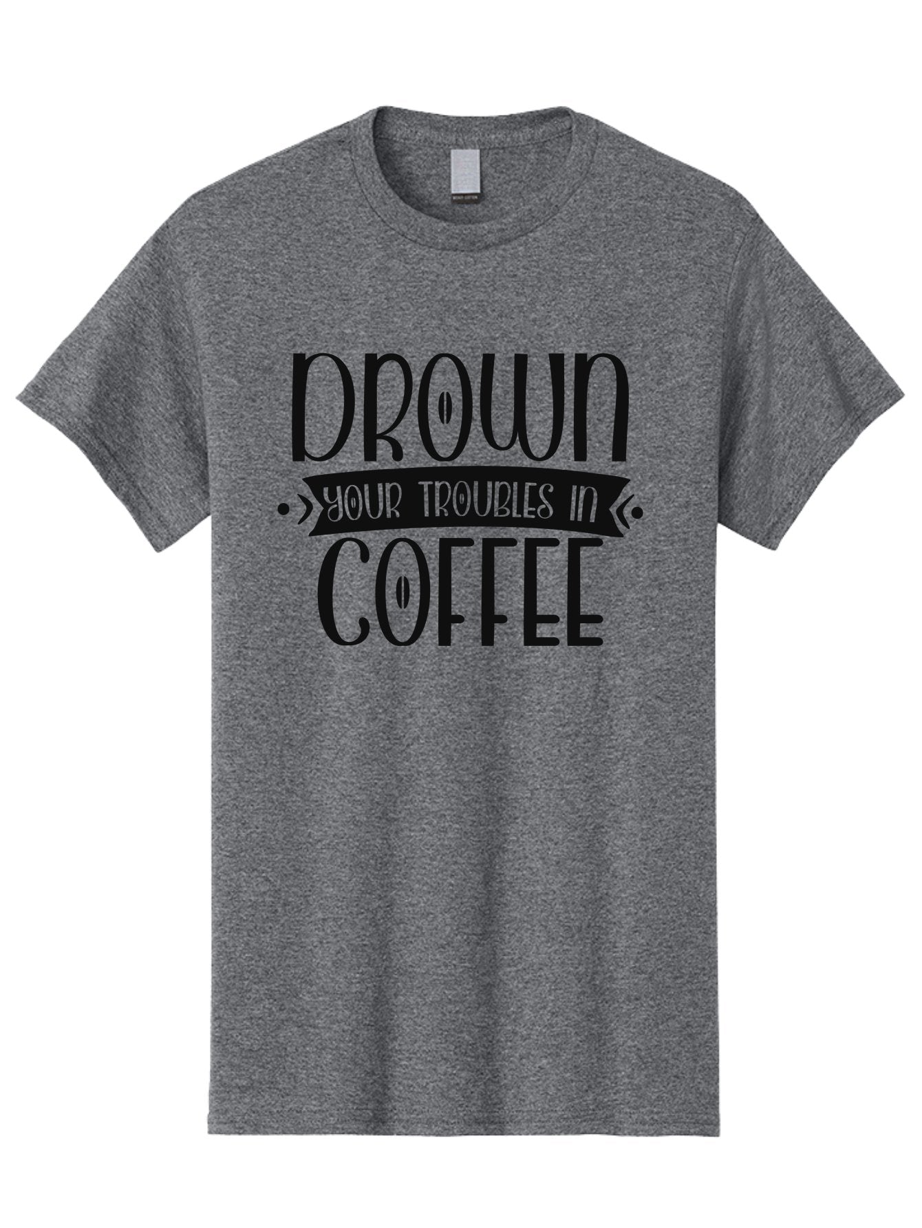 Drown-Your-Troubles-In-Coffee Men'S Graphic Tee, 100% Cotton, Comfortable Casual Summer Wear, Machine Washable, Motivational Quote, Coffee Lover, Drown Your Troubles, Coffee Quote, Morning Motivation, Positivity, Humor, Typography Aad391 4