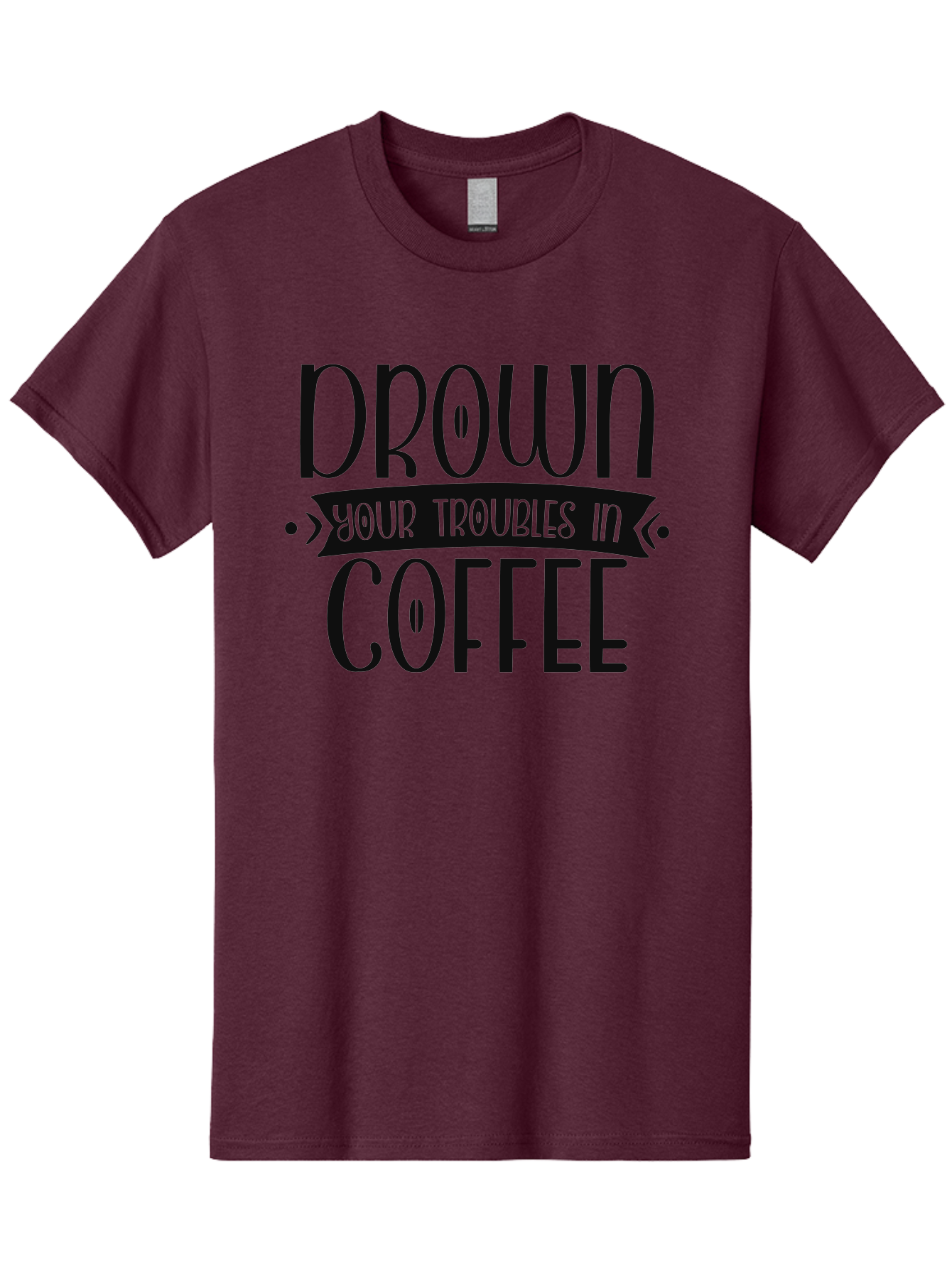 Drown-Your-Troubles-In-Coffee Men'S Graphic Tee, 100% Cotton, Comfortable Casual Summer Wear, Machine Washable, Motivational Quote, Coffee Lover, Drown Your Troubles, Coffee Quote, Morning Motivation, Positivity, Humor, Typography Aad391 17