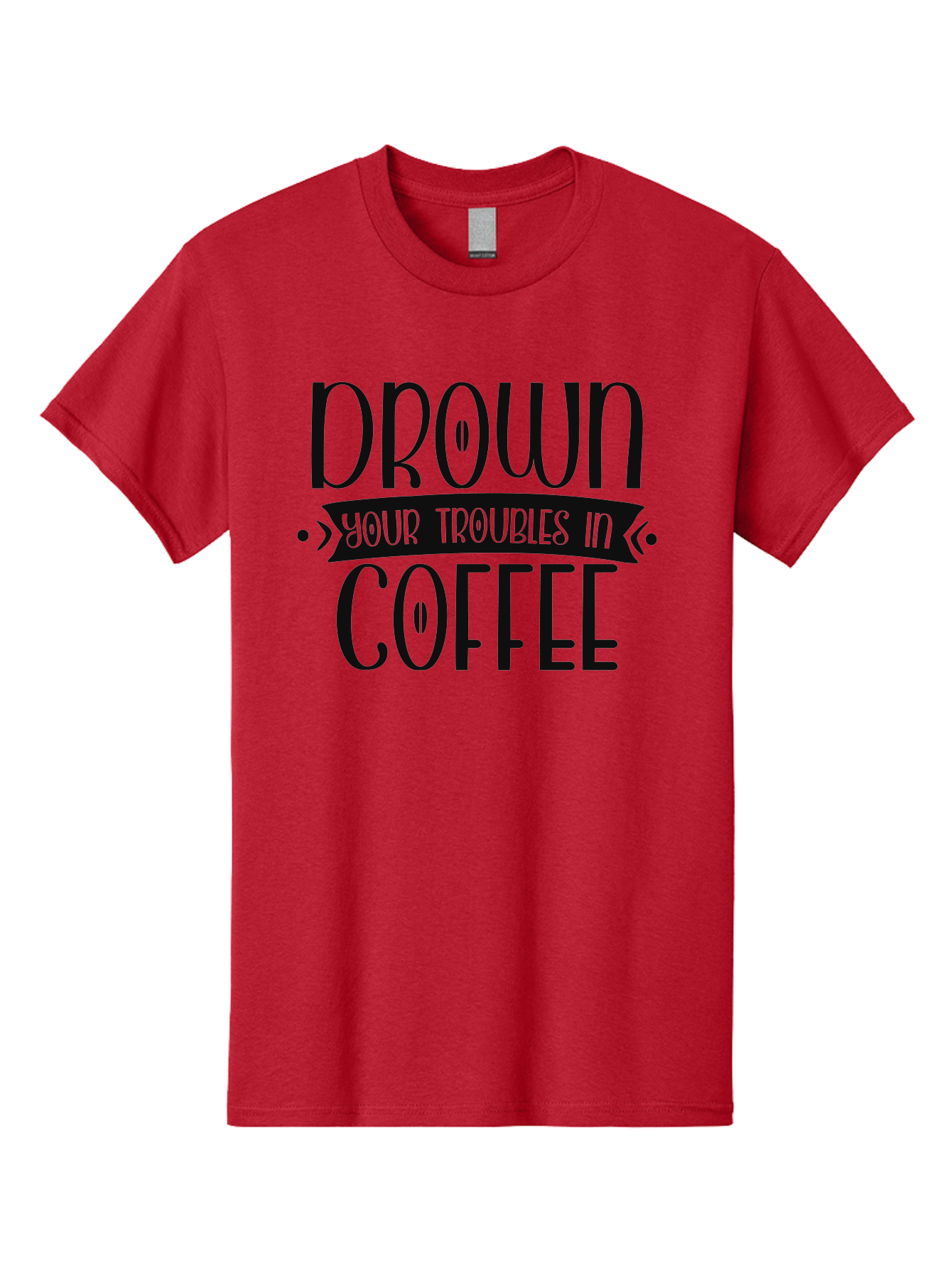 Drown-Your-Troubles-In-Coffee Men'S Graphic Tee, 100% Cotton, Comfortable Casual Summer Wear, Machine Washable, Motivational Quote, Coffee Lover, Drown Your Troubles, Coffee Quote, Morning Motivation, Positivity, Humor, Typography Aad391