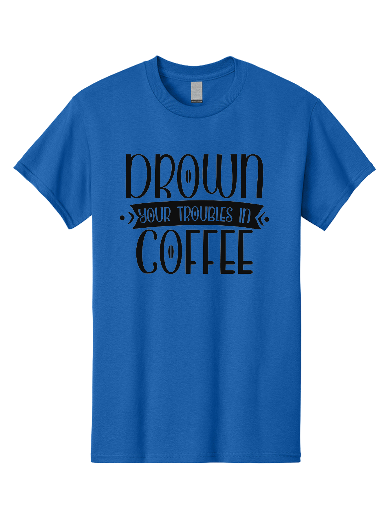Drown-Your-Troubles-In-Coffee Men'S Graphic Tee, 100% Cotton, Comfortable Casual Summer Wear, Machine Washable, Motivational Quote, Coffee Lover, Drown Your Troubles, Coffee Quote, Morning Motivation, Positivity, Humor, Typography Aad391 25