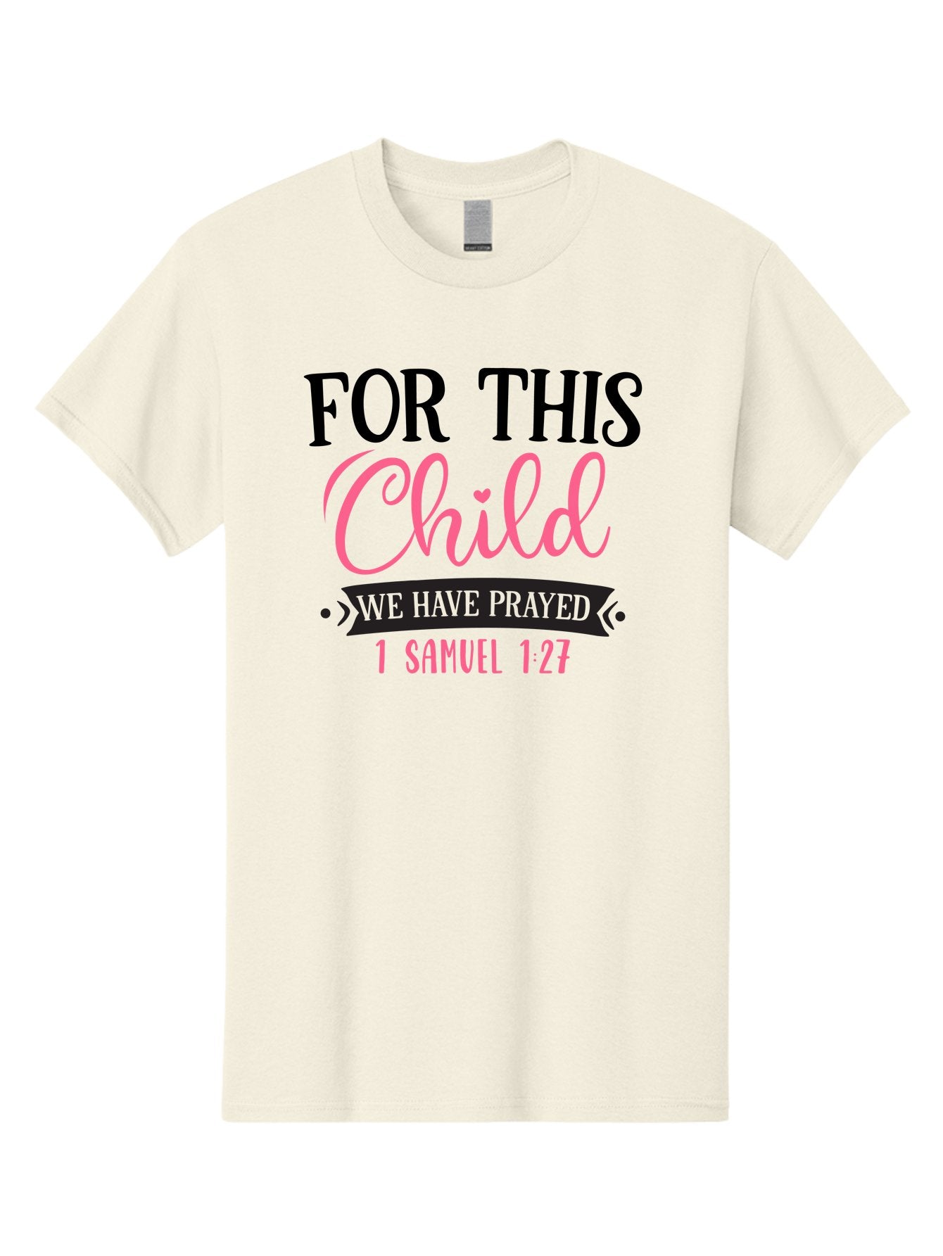 For-This-Child-We-Have-Prayed Men'S Graphic Tee, 100% Cotton, Comfortable Casual Summer Wear, Machine Washable, Inspirational Quote, Bible Verse, 1 Samuel 1:27, Child'S Blessing, Prayer For Kids, Faith-Based Message, Scripture For Parents, Aad397 13
