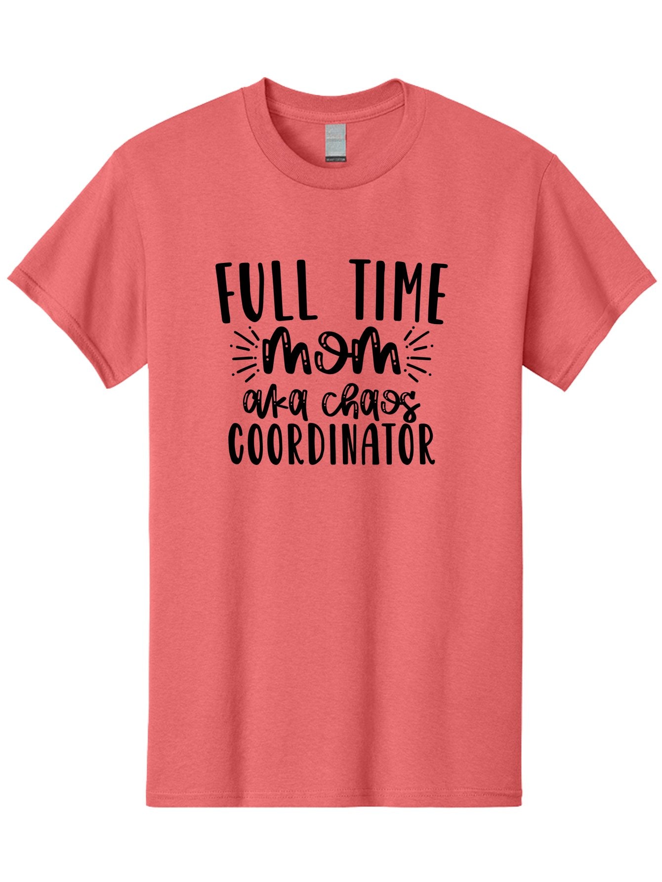 Full-Time-Mom-Aka-Chaos-Coordinator Men'S Graphic Tee, 100% Cotton, Comfortable Casual Summer Wear, Machine Washable, Funny Mom Quote, Motherhood Humor, Parenting Joke, Full-Time Mom, Chaos Coordinator, Mom Life, Parenting Memes, Funny Sayings Aad401 15